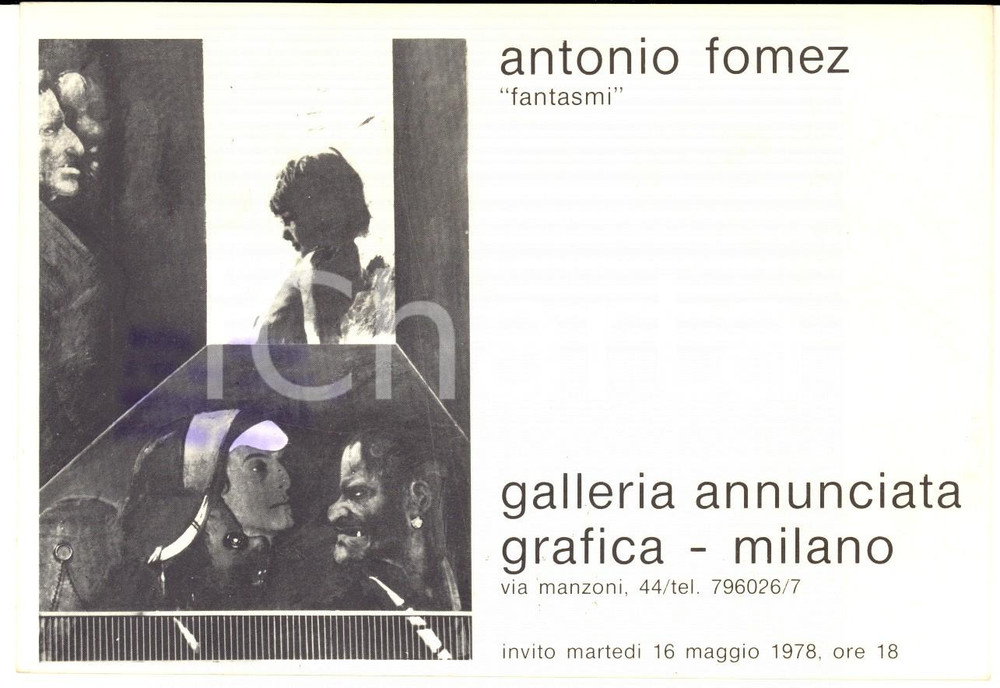 Oggetto da collezione cartaceo 1978 MILANO Galleria ANNUNCIATA  Antonio FOMEZ Fantasmi  Invito mostra 1