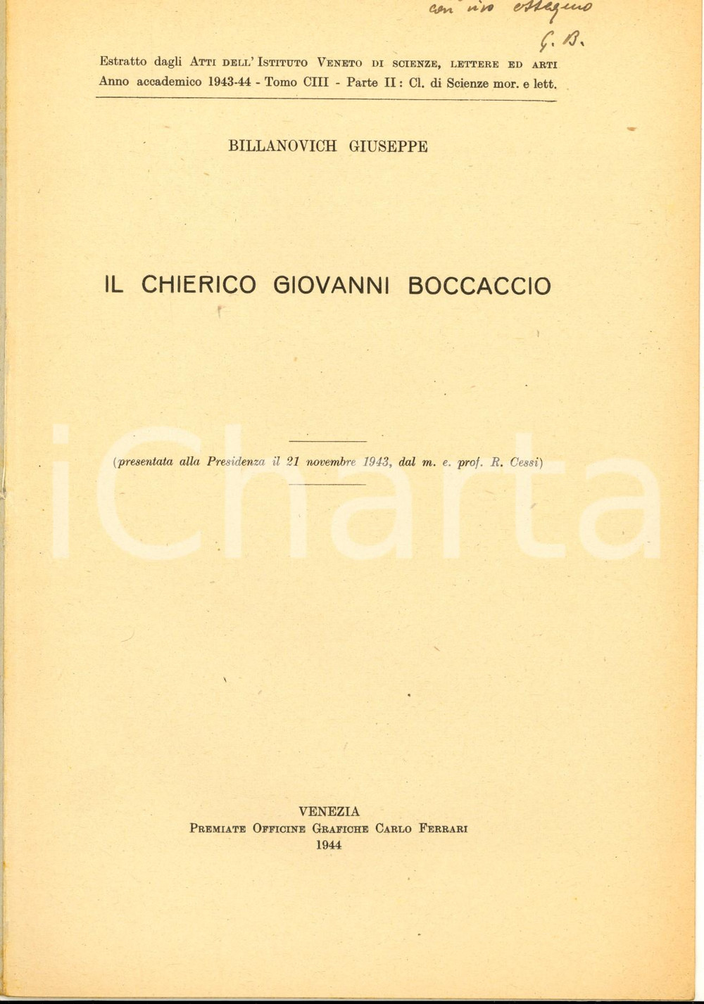 Libro, pubblicazione d epoca 1944 Giuseppe BILLANOVICH Il chierico Giovanni Boccaccio  Invio AUTOGRAFO 1
