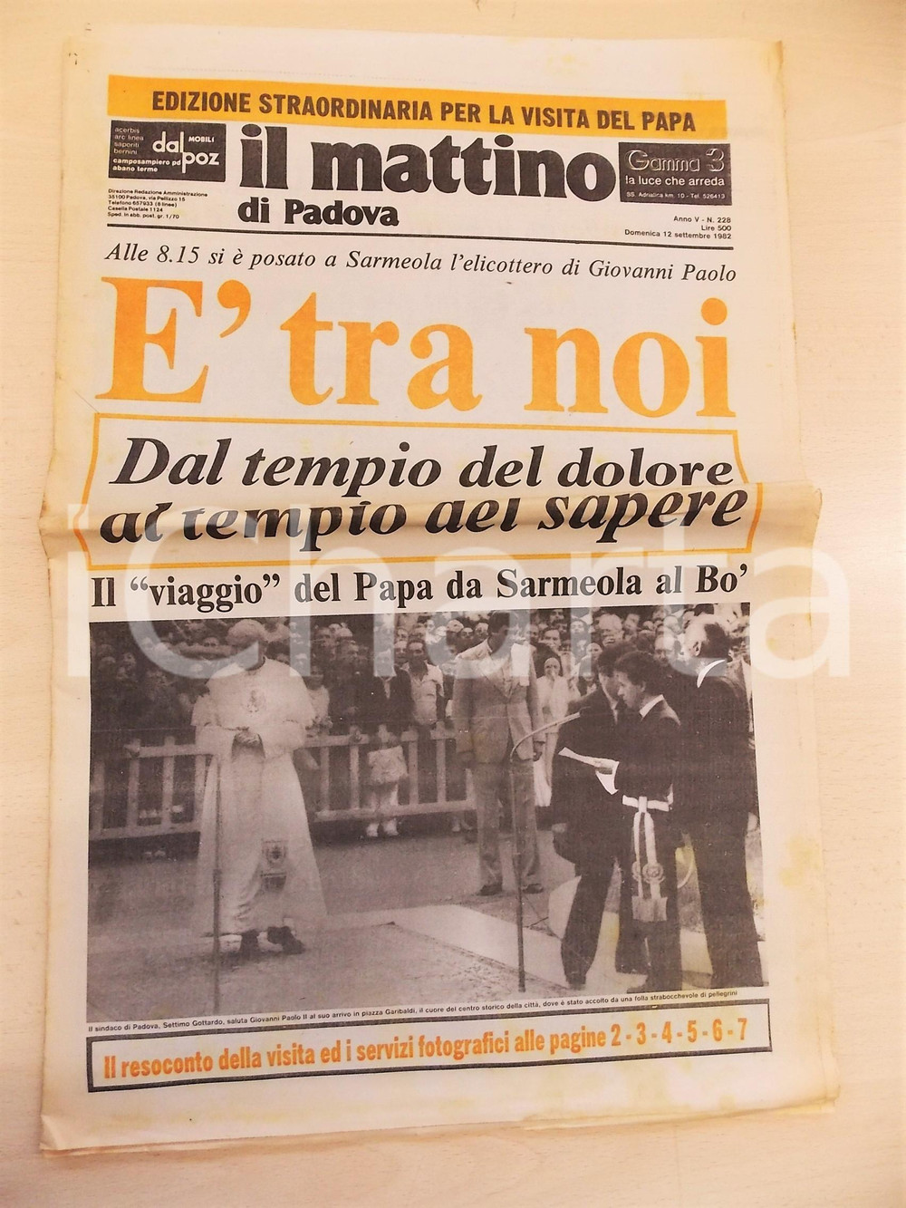 1982 IL MATTINO DI PADOVA Visita di Giovanni Paolo II - Da Sarmeola al Bo' Giornale originale d'epoca.DATA: 12 settembre 1982 CONDIZIONI: fair (piegatura centrale d'epoca)    originale e autentica 1