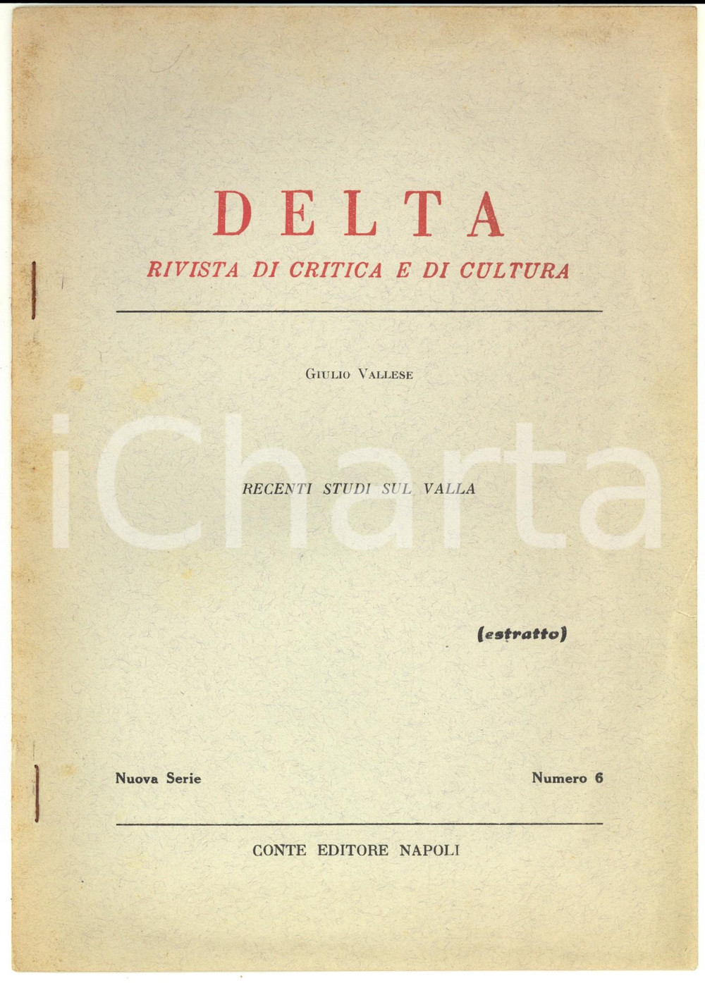 Libro, pubblicazione d epoca 1954 Giulio VALLESE Recenti studi sul Valla  Estratto da Delta 6 pp. 1