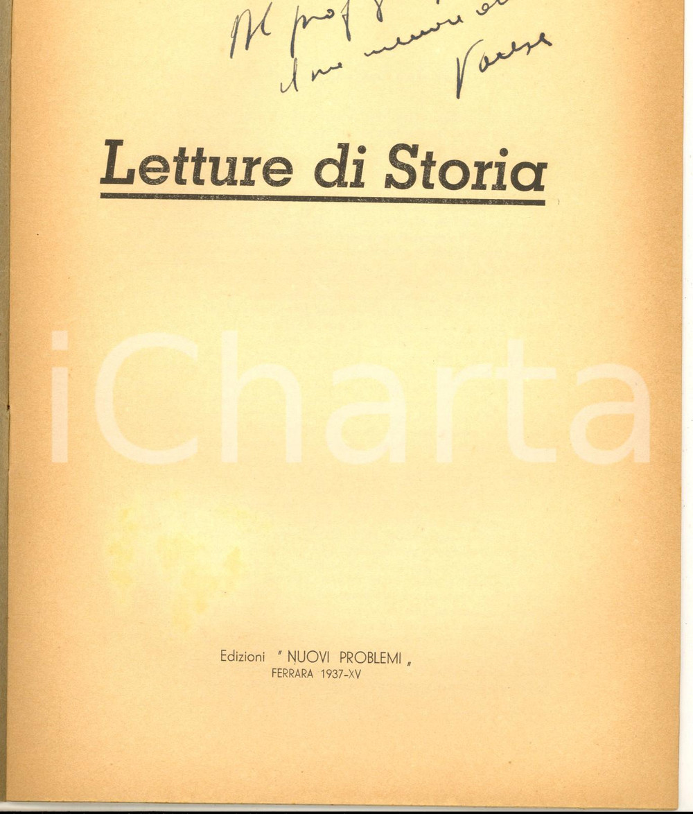 Libro, pubblicazione d epoca 1937 Claudio VARESE Letture di storia  Invio AUTOGRAFO 14 pp. 1