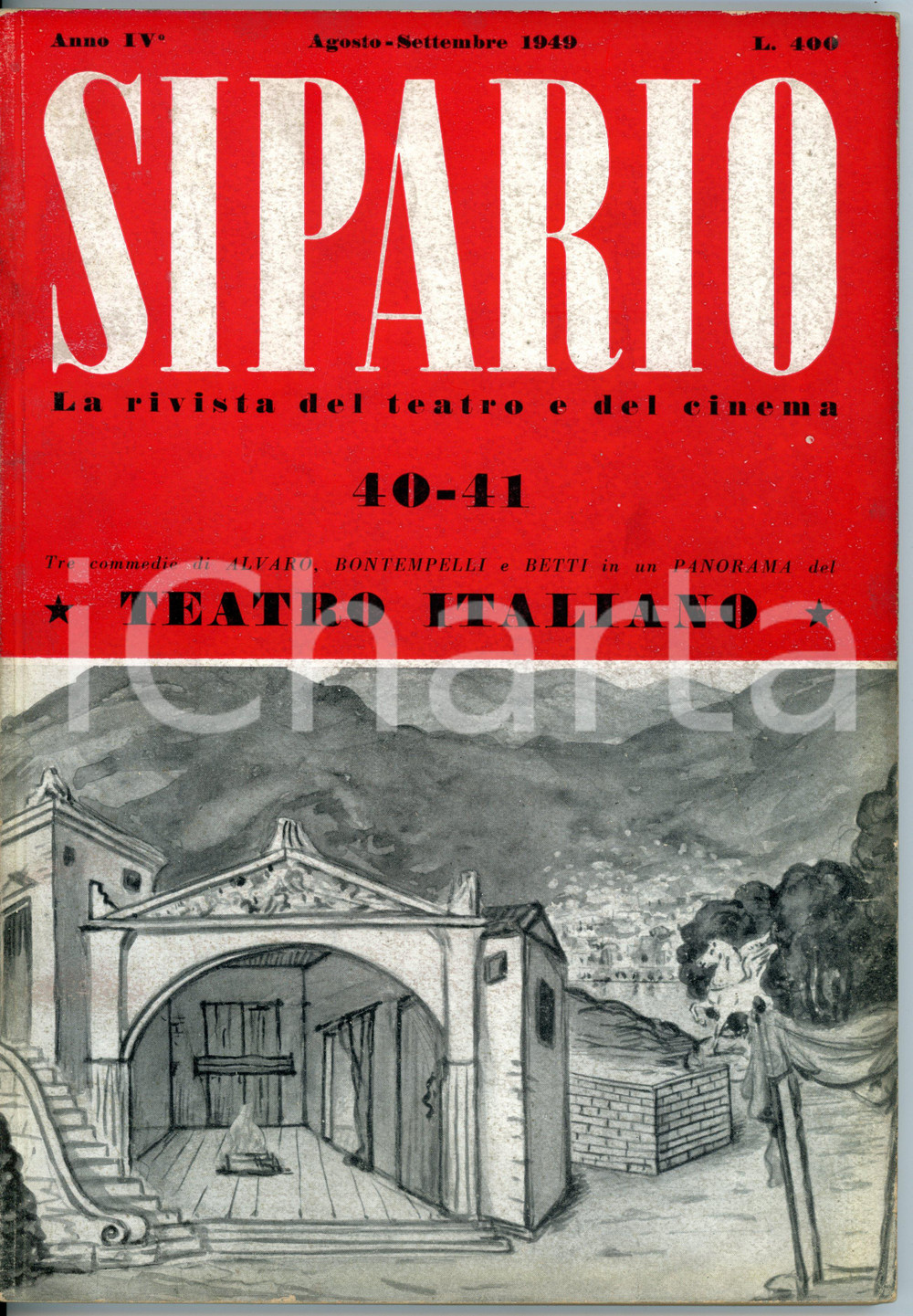 Giornale, rivista storica 1949 SIPARIO Massimo BONTEMPELLI Innocenza di Camilla  Rivista anno IV n°4041 1