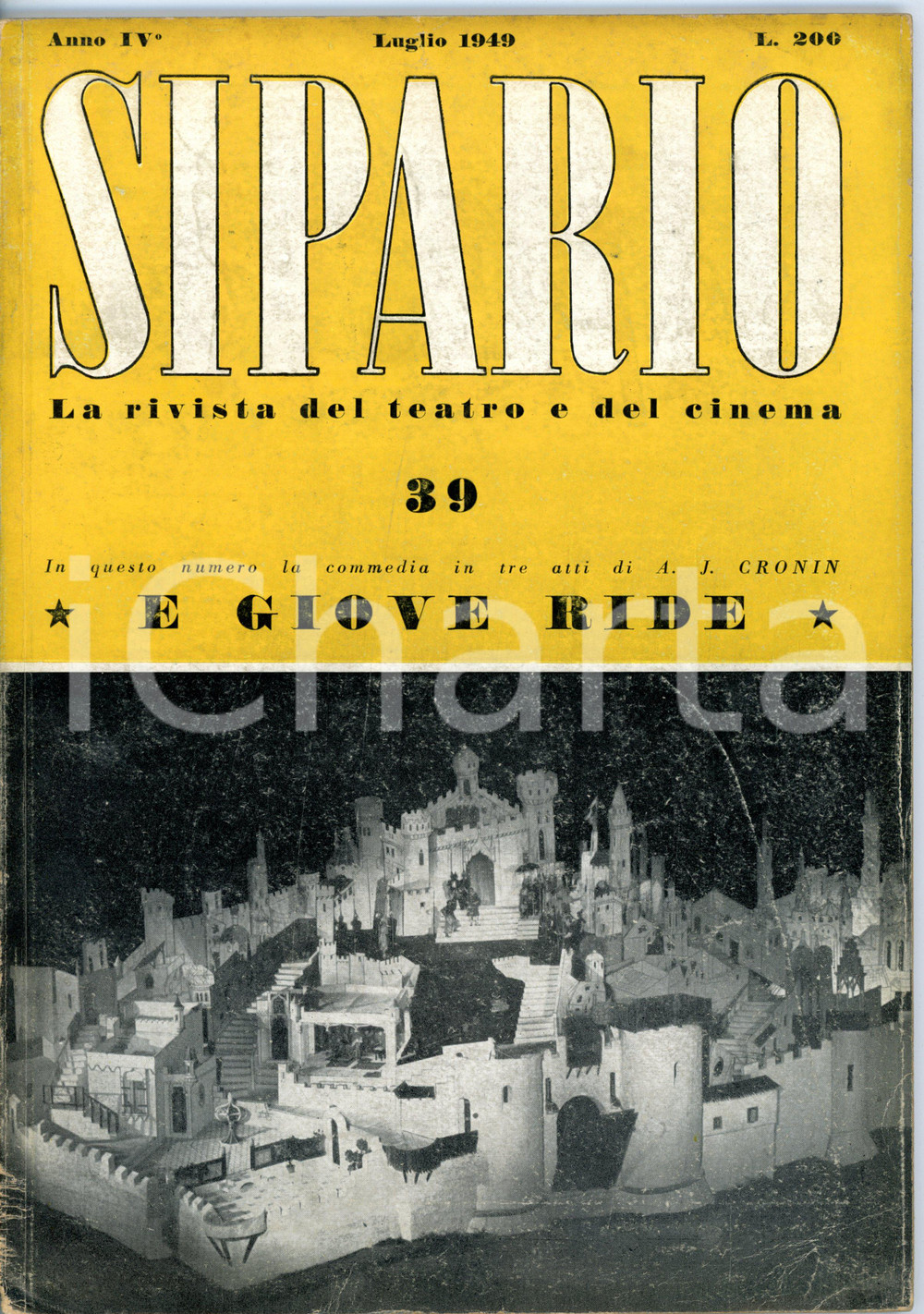 1949 SIPARIO Archibald J. CRONIN E Giove ride / Commedia - Rivista anno IV nÂ° 39 Rivista d'epoca, con illustrazioni b/n.DIMENSIONI: 21x28 cmPAGINE: 68CONDIZIONI: FAIR (buone condizioni interne, ma abrasioni al dorso; macchie in copertina)    originale e autentica 1