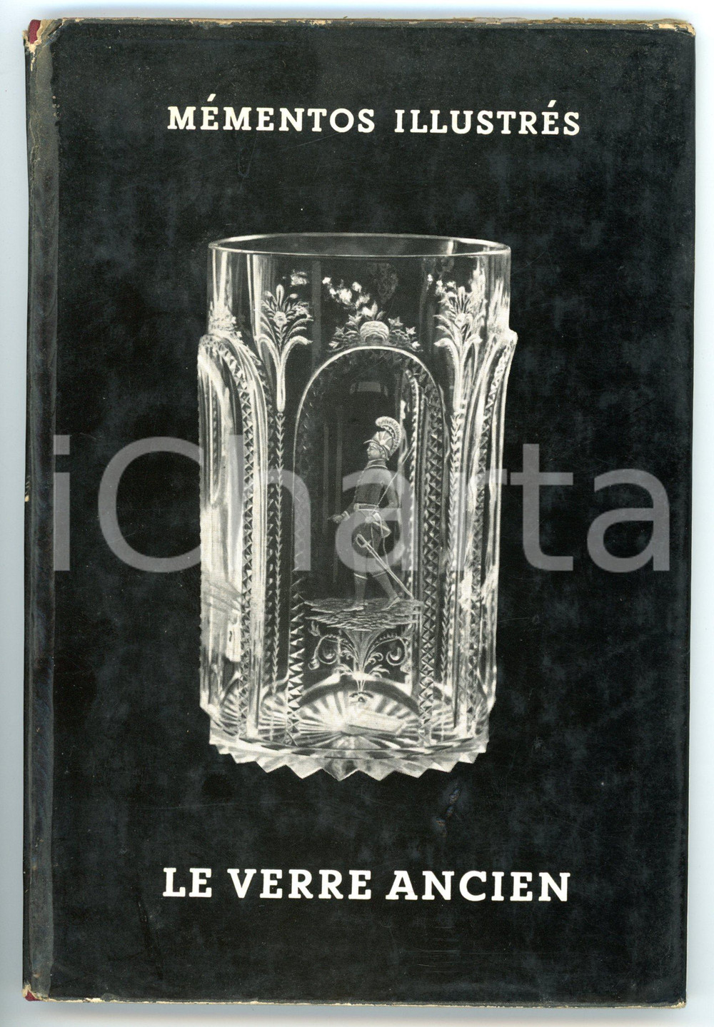 Libro, pubblicazione d epoca 1957 Ignaz SCHLOSSER Le verre ancien / MÃ©mentos illustrÃ©s  47 pp. 1
