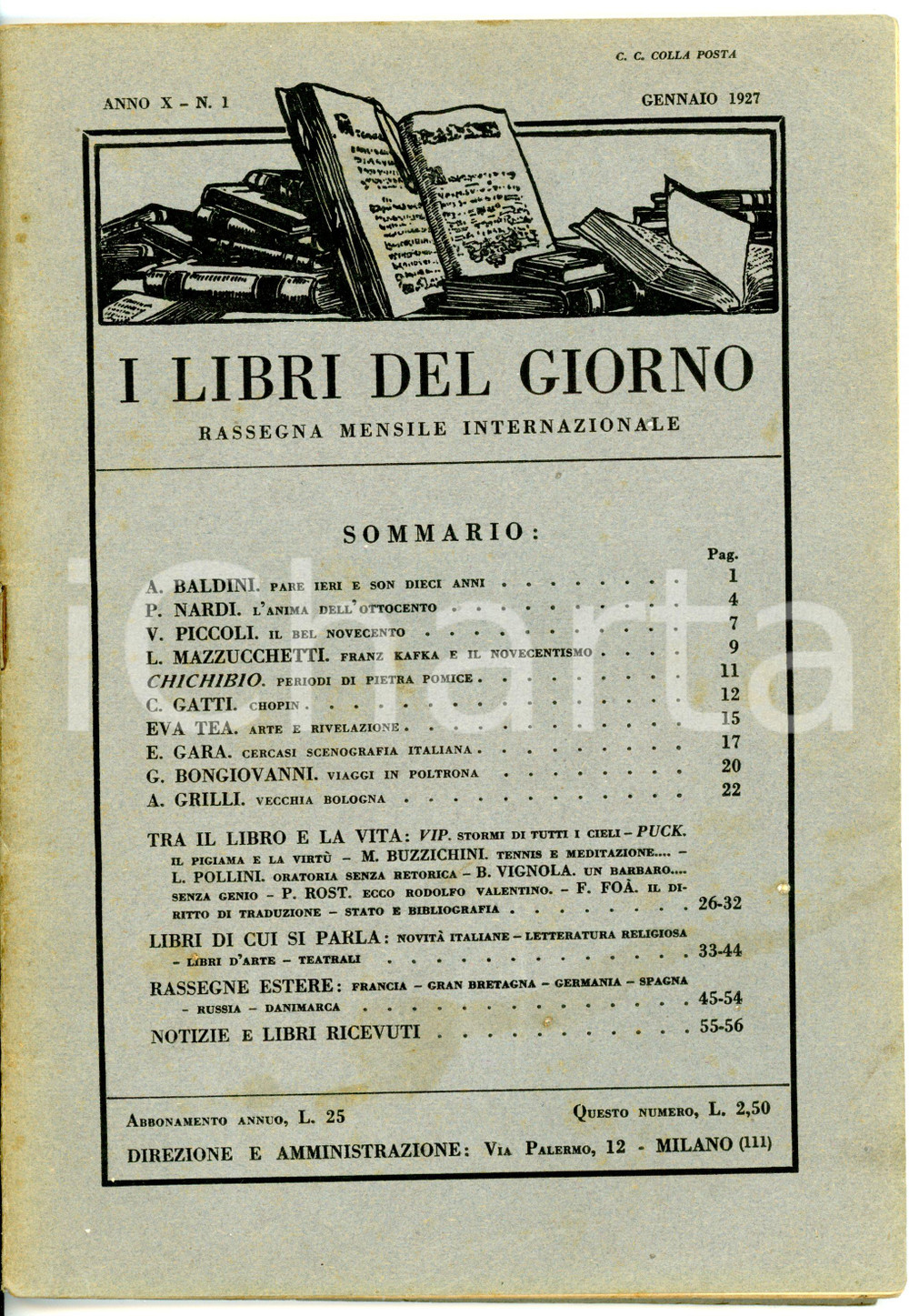 1927 I LIBRI DEL GIORNO Piero NARDI L'anima dell'Ottocento *Anno X nÂ° 1 - 56 pp. Rivista d'epoca - Anno X n&deg; 1.DIMENSIONI: 17x24 cmPAGINE: 56CONDIZIONI: FAIR (buone condizioni interne, ma macchie alle brossure; strappetto in quarta di copertina)    originale e autentica 1