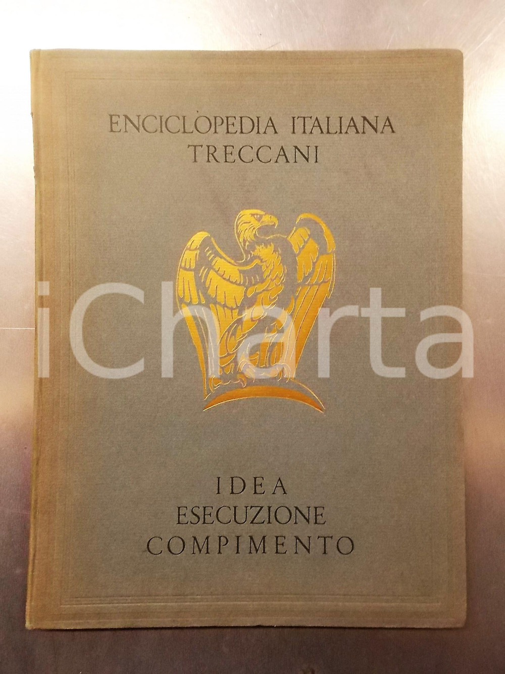 1939 TRECCANI Idea esecuzione compimento *Volume unico ILLUSTRATO - 155 pp. Pubblicazione d'epoca con illustrazioni b/n.EDITORE: Emilio Bestetti - MilanoDIMENSIONI: 23x31 cmPAGINE: 115CONDIZIONI: POOR (buone condizioni interne, ma strappo al dorso)    originale e autentica 1
