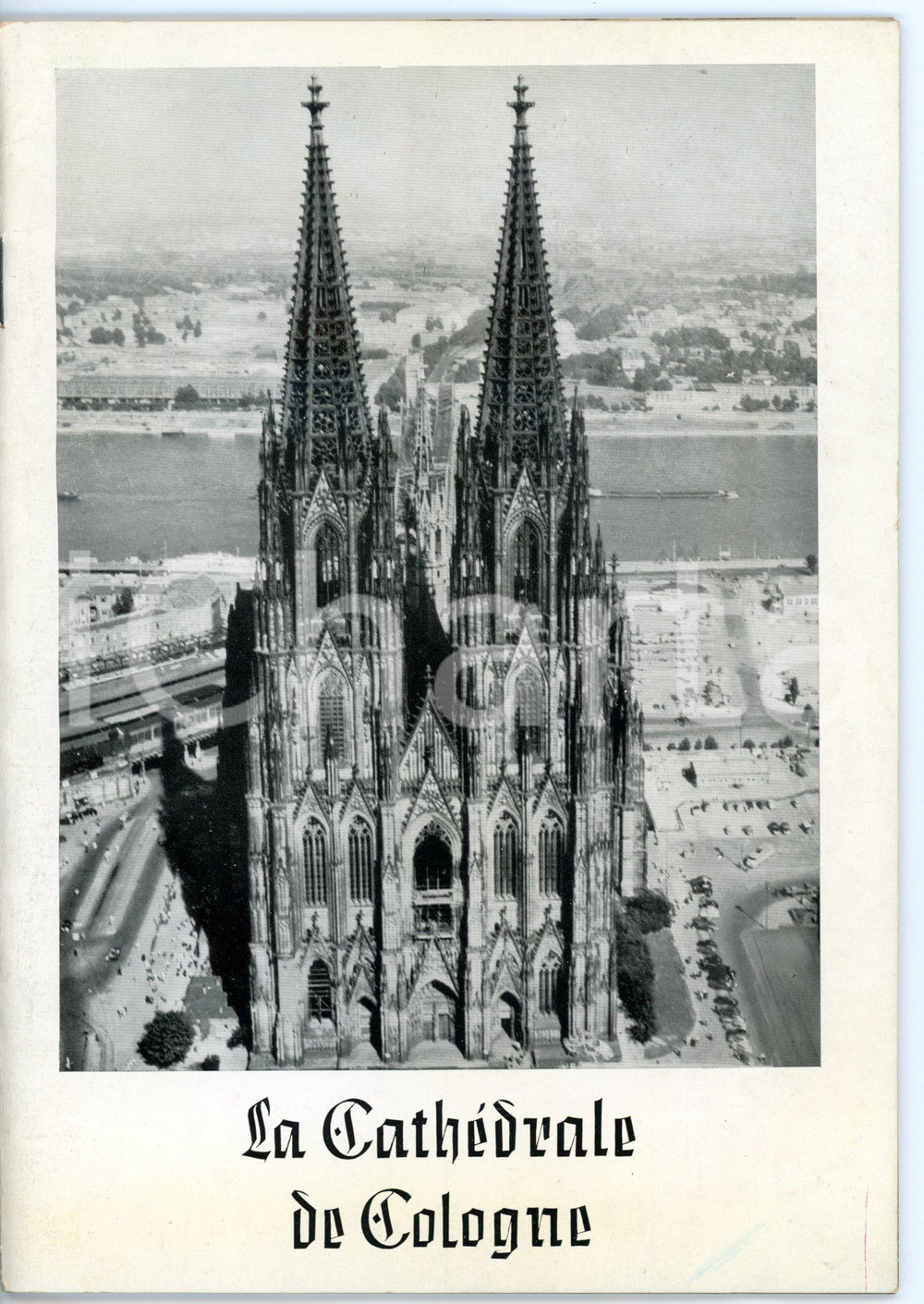 Materiale pubblicitario d’epoca 1950 ca Joseph HOSTER La cathédrale de Cologne / Libretto ILLUSTRATO Ed. GREVEN 1