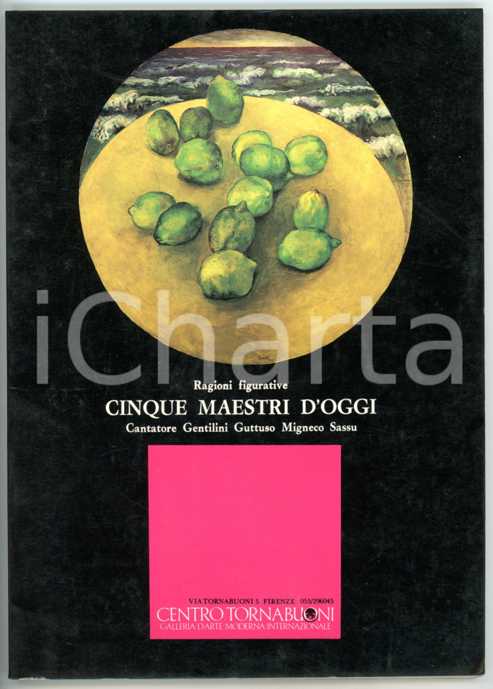 Libro, pubblicazione d epoca 1985 AA. VV. Cinque maestri d oggi / Cantore Gentilini Guttuso Migneco Sassu 1