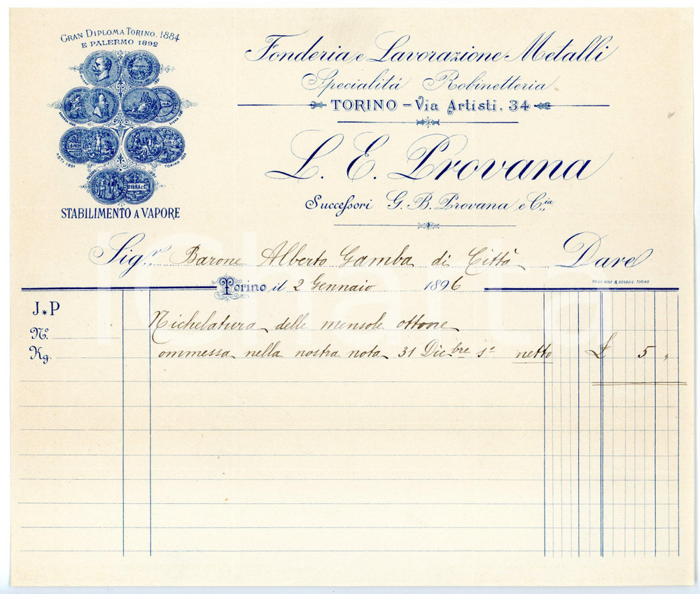 Documento originale, autentico 1896 TORINO Via Artisti  Rubinetteria L. E. PROVANA Fattura intestata 22x19 cm 1