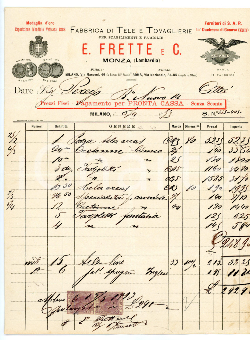 1893 MILANO Via Manzoni 46 - Premiata fabbrica tovaglierie FRETTE *Fattura Fattura su carta intestata, con marche da bollo.CONDIZIONI: FAIR (piegature d'epoca; forellino al margine sinistro)FORMATO: 21x27 cm     originale e autentica 1
