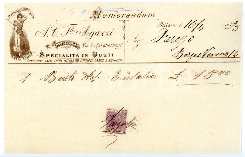 1893 MILANO Via Santa Margherita - F.lli AGAZZI SpecialitÃ  in busti *Memorandum Fattura su carta intestata con marca da bollo.CONDIZIONI: FAIR (piegature d'epoca; lievi macchie di inchiostro al margine superiore; forellino al margine sinistro)FORMATO: 22x14 cm      originale e autentica 1