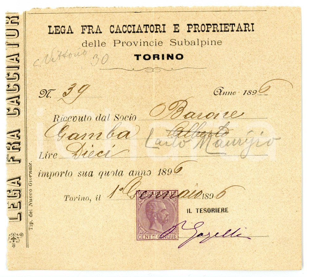 Documento originale, autentico 1896 TORINO Lega cacciatori e proprietari  Carlo GAMBA Ricevuta quota socio 1