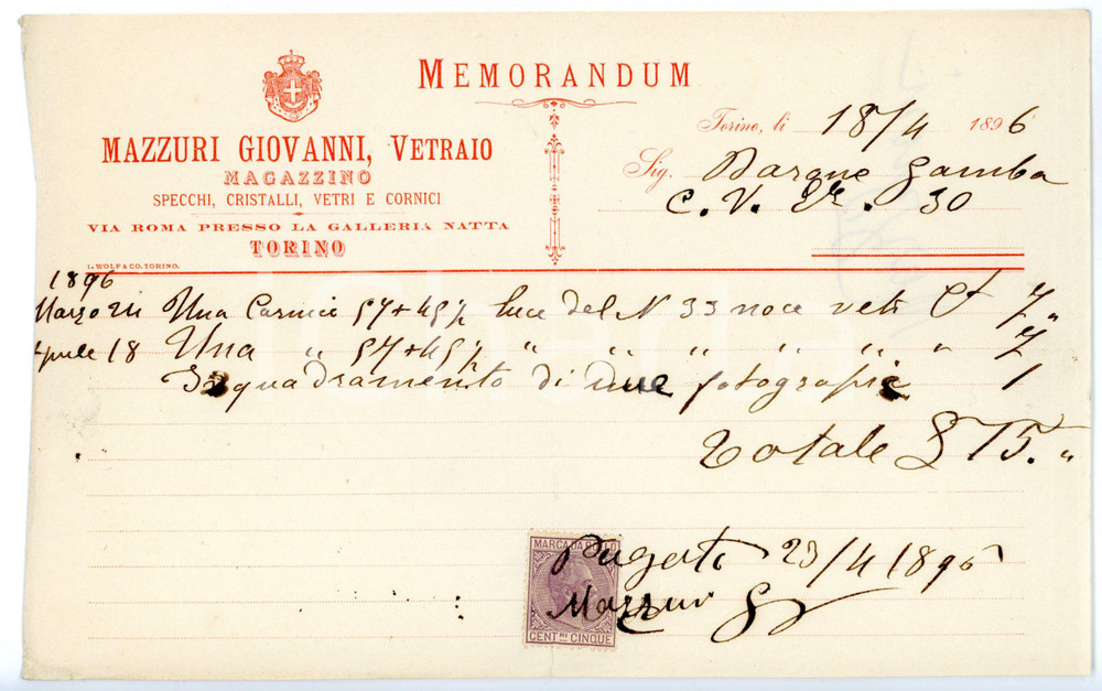 1896 TORINO Galleria Natta - Giovanni MAZZURI Vetraio *Memorandum Memorandum con marca da bollo.CONDIZIONI: FAIR (piegatura centrale; rifilata al margine sinistro)FORMATO: 22x14 cm     originale e autentica 1