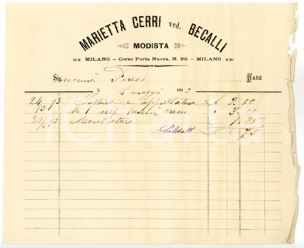 1893 MILANO Corso Porta Nuova - Marietta CERRI Modista *Fattura intestata Fattura su carta intestata.CONDIZIONI: POOR (piegature e strappi al margine destro; forellino al margine sinistro)FORMATO: 23x19 cm      originale e autentica 1