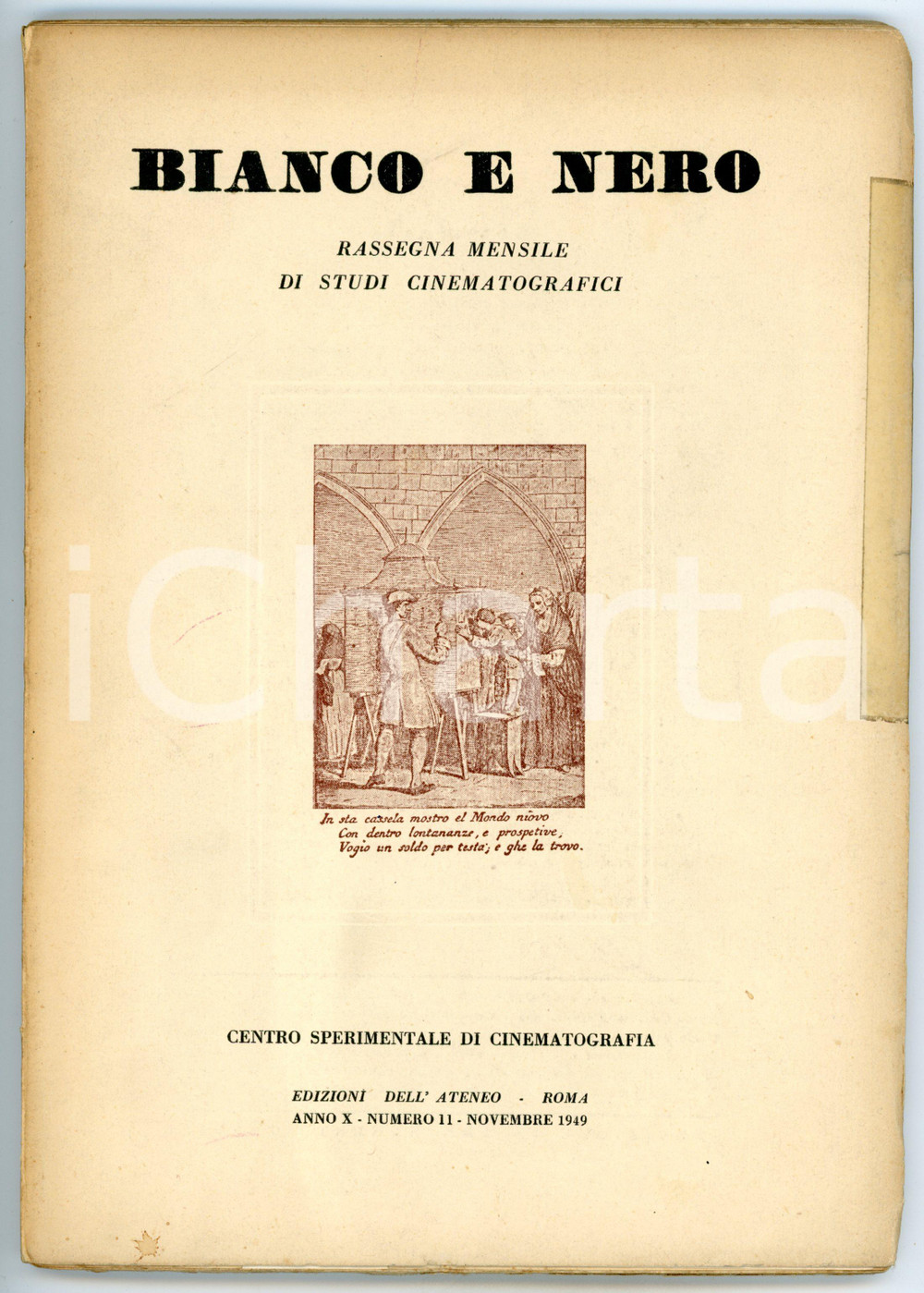1949 BIANCO E NERO Il cinema di Enrico Guazzoni - Ed. ANTEO Rivista anno X nÂ° 11 Rassegna mensile di studi cinematografici, con illustrazioni b/n.EDITORE: Edizioni dell'Ateneo - RomaCONDIZIONI: POOR (buone condizioni interne, ma strappetti e nastro adesivo in copertina; strappo al foglio di guardia)FORMATO: 18x25 cmPAGINE: 95     originale e autentica 1