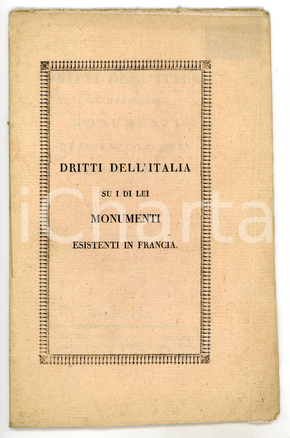 Libro, pubblicazione d epoca 1814 MILANO Diritti dell Italia su i di lei monumenti esistenti in Francia 1