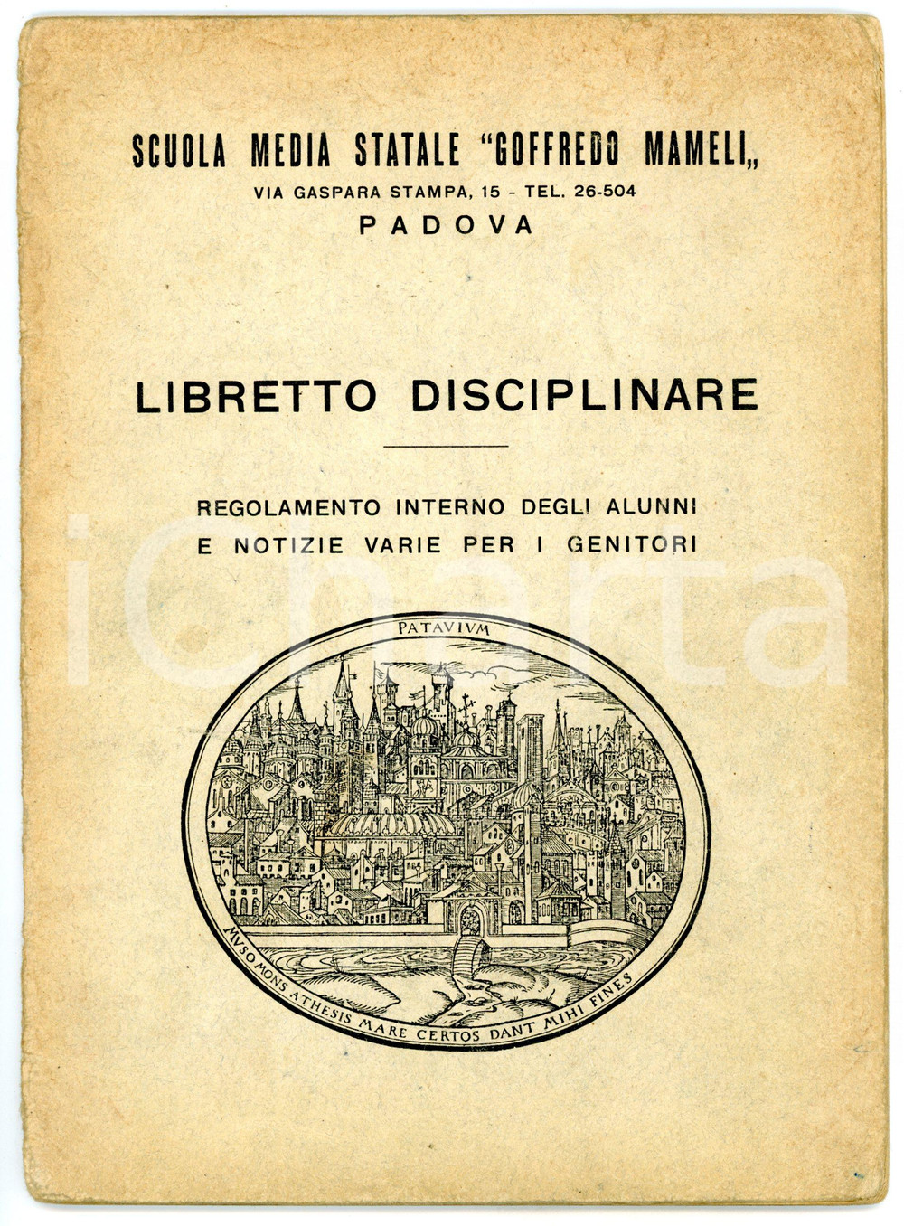 Oggetto da collezione cartaceo 1968 PADOVA Scuola media Goffredo Mameli  Libretto disciplinare 24 pp. 1