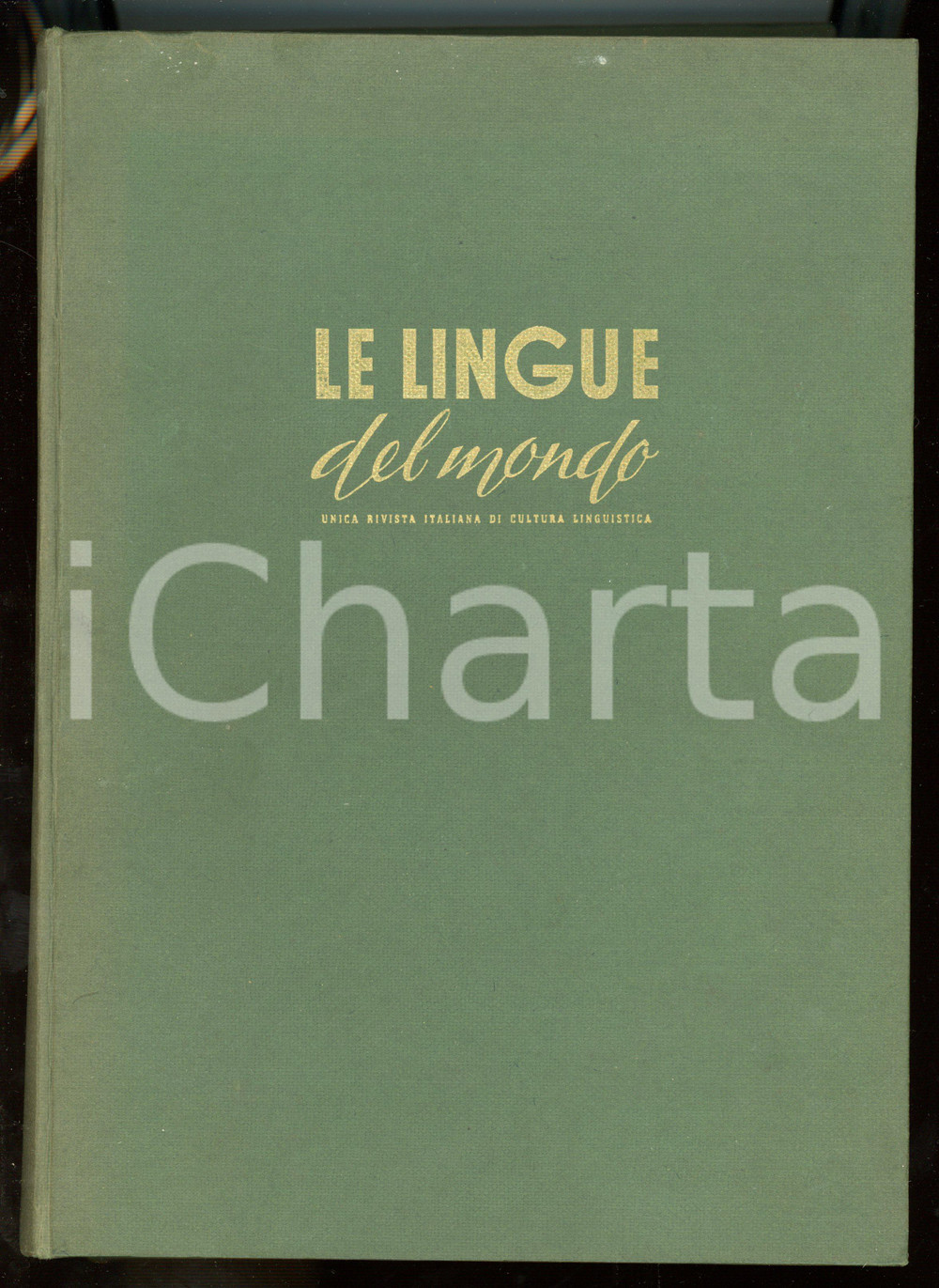 Giornale, rivista storica 1955 LE LINGUE DEL MONDO Rivista di cultura linguistica ANNATA COMPLETA n° 112 1