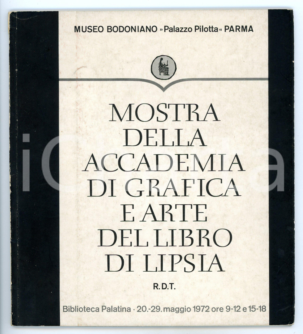 Libro, pubblicazione d epoca 1972 MUSEO BODONIANO Mostra dell Accademia di grafica e arte del libro di Lipsia 1