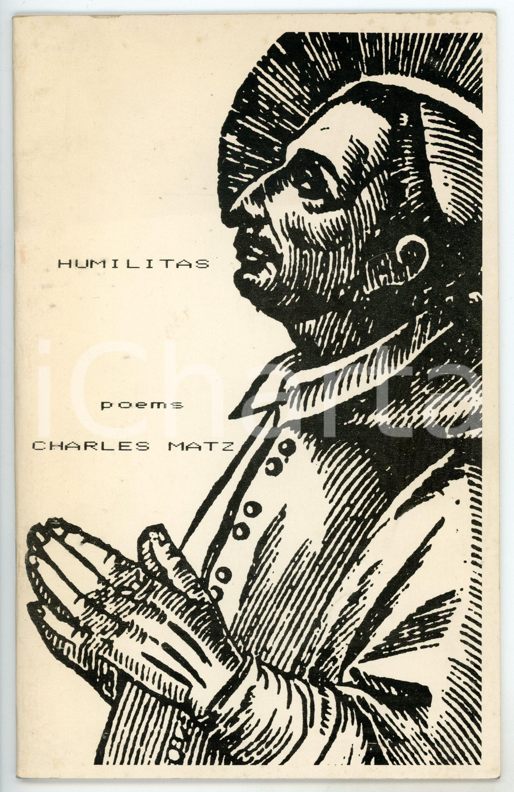 Libro, pubblicazione d epoca 1984 Charles MATZ Humilitas / Poems  AUTOGRAFO Ed. SURVIVORS MANUAL BOOKS 1