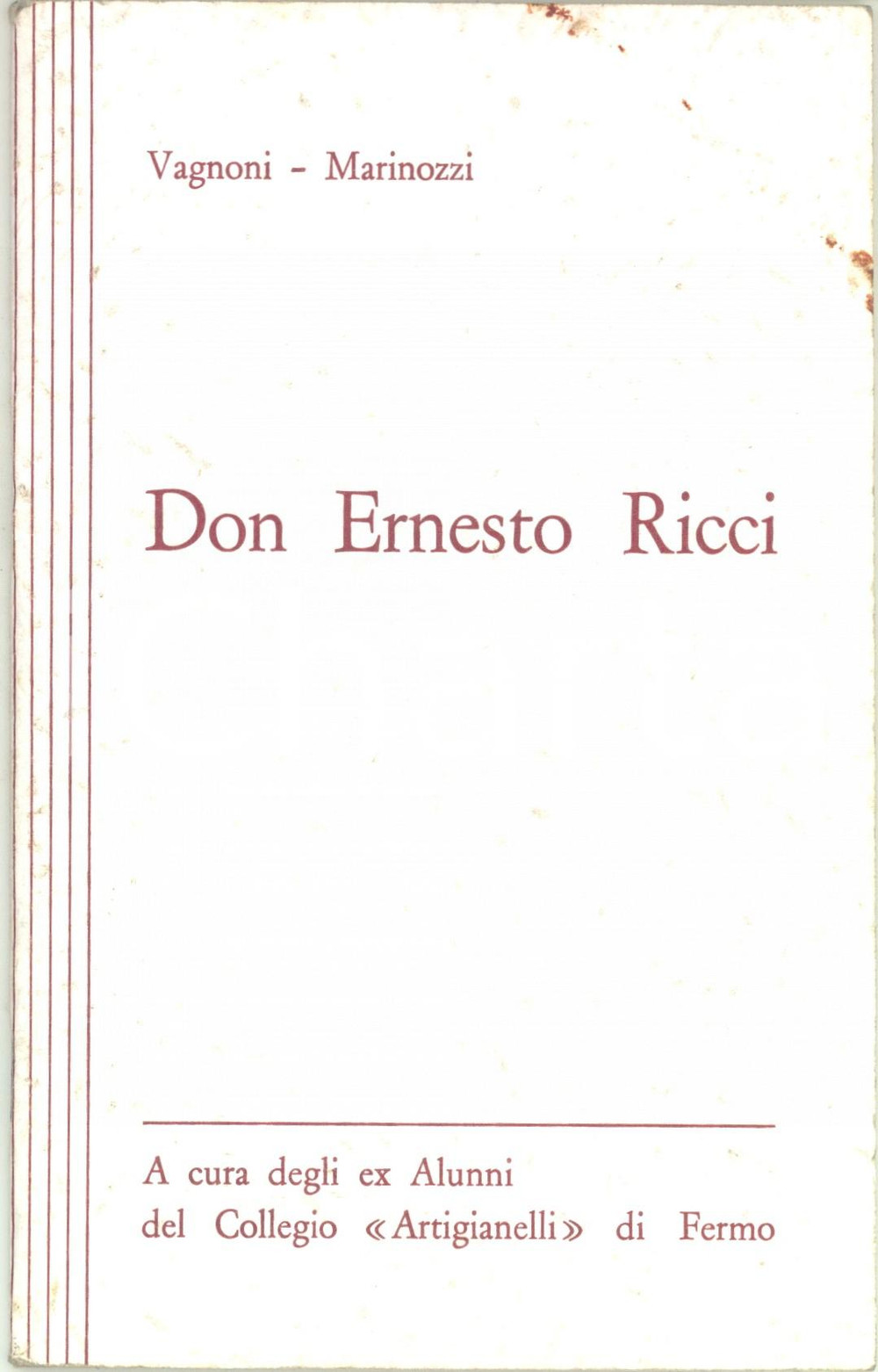 Libro, pubblicazione d epoca 1980 ca VAGNONIMARINOZZI Don Ernesto Ricci  Libretto ILLUSTRATO 52 pp. 1