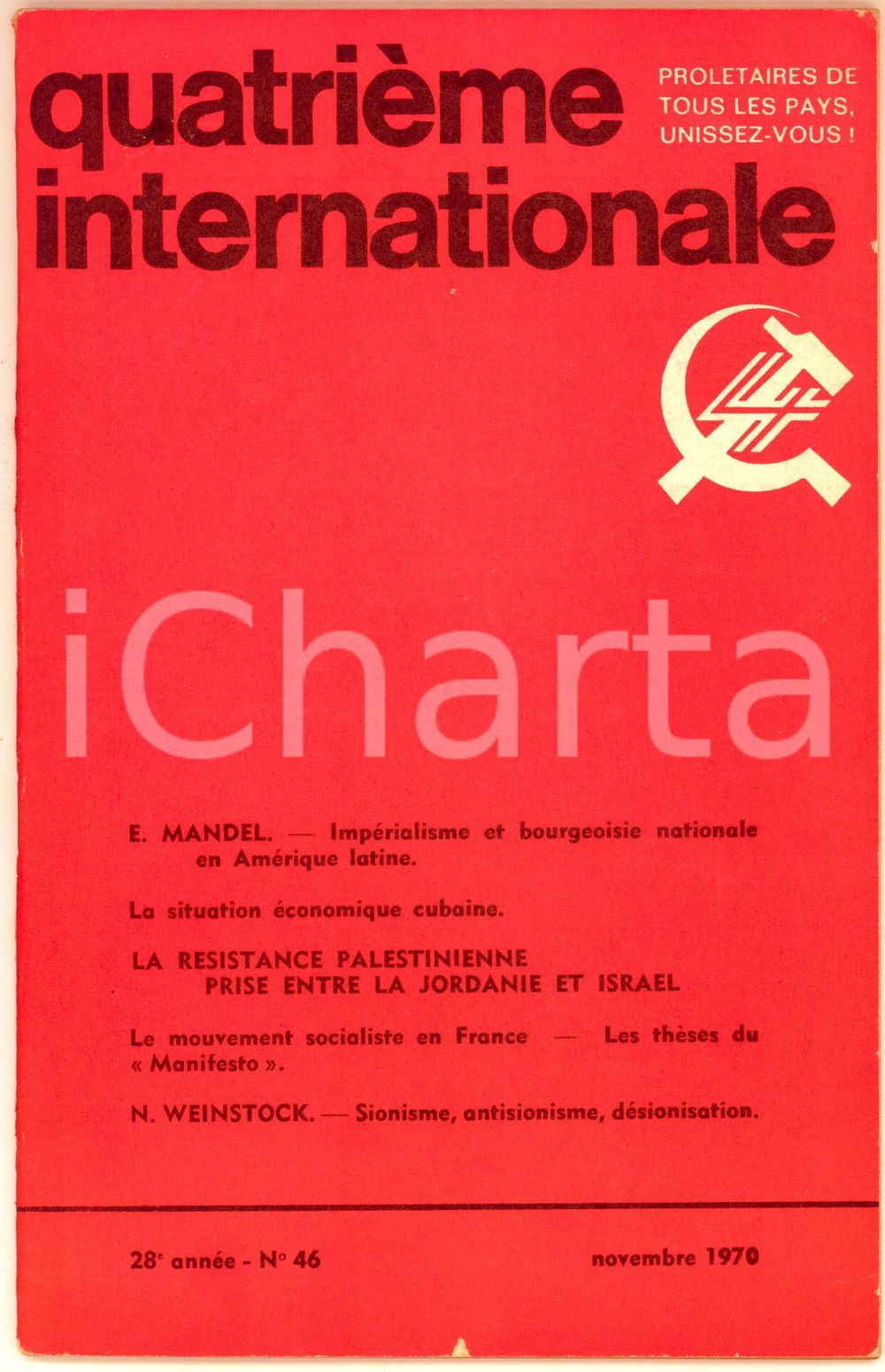 Giornale, rivista storica 1970 QUATRIEME INTERNATIONALE Résistance paléstinienne  Sionisme, antisionisme 1