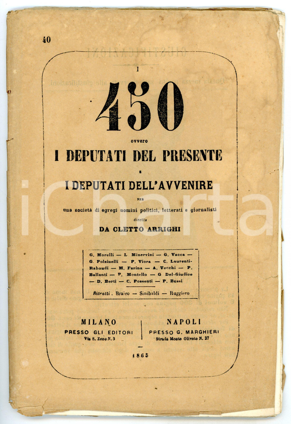 Libro, pubblicazione d epoca 1865 Cletto ARRIGHI I 450 / I deputati del presente e dell avvenire Fasc. 40 1