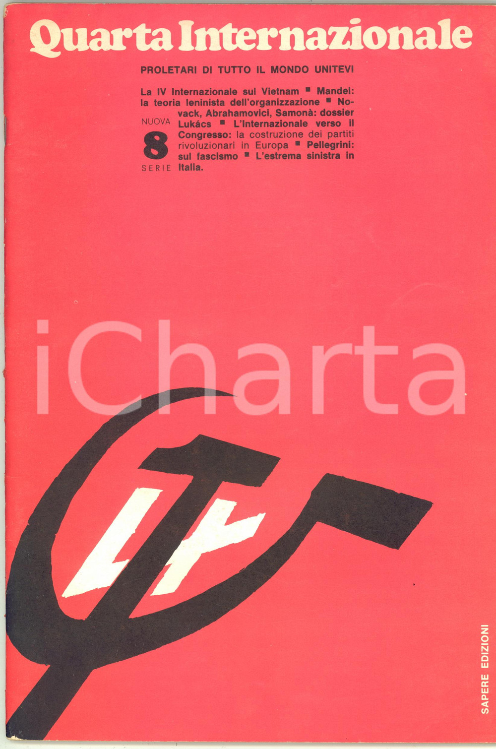Giornale, rivista storica 1973 QUARTA INTERNAZIONALE Rivoluzione in Vietnam  Trotskismo in Palestina 1