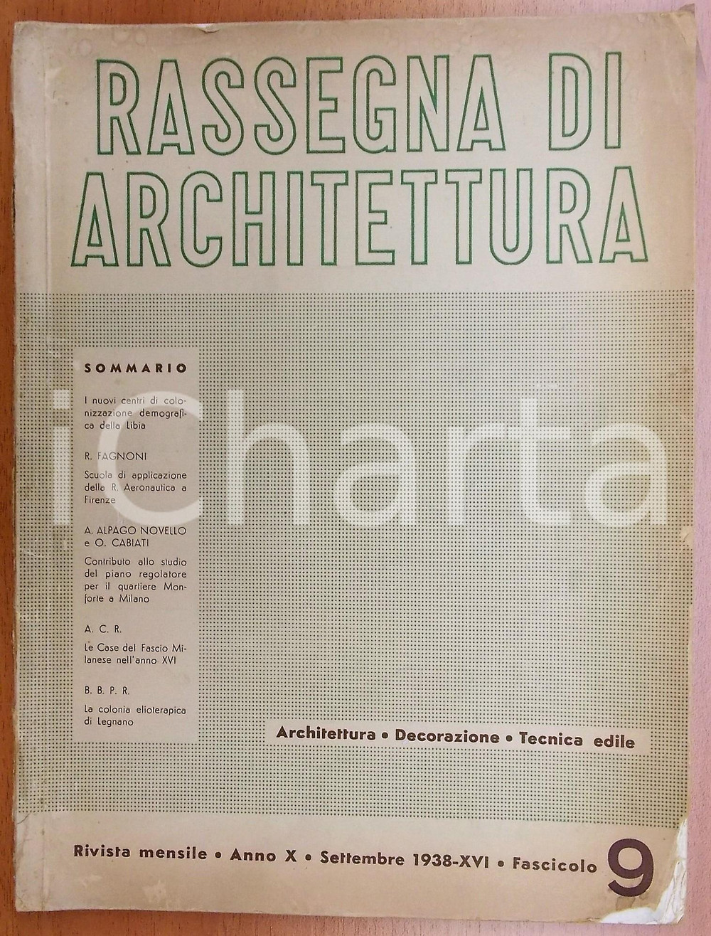 Giornale, rivista storica 1938 RASSEGNA DI ARCHITETTURA Quartiere Monforte di Milano Rivista  Fasc. 9 1