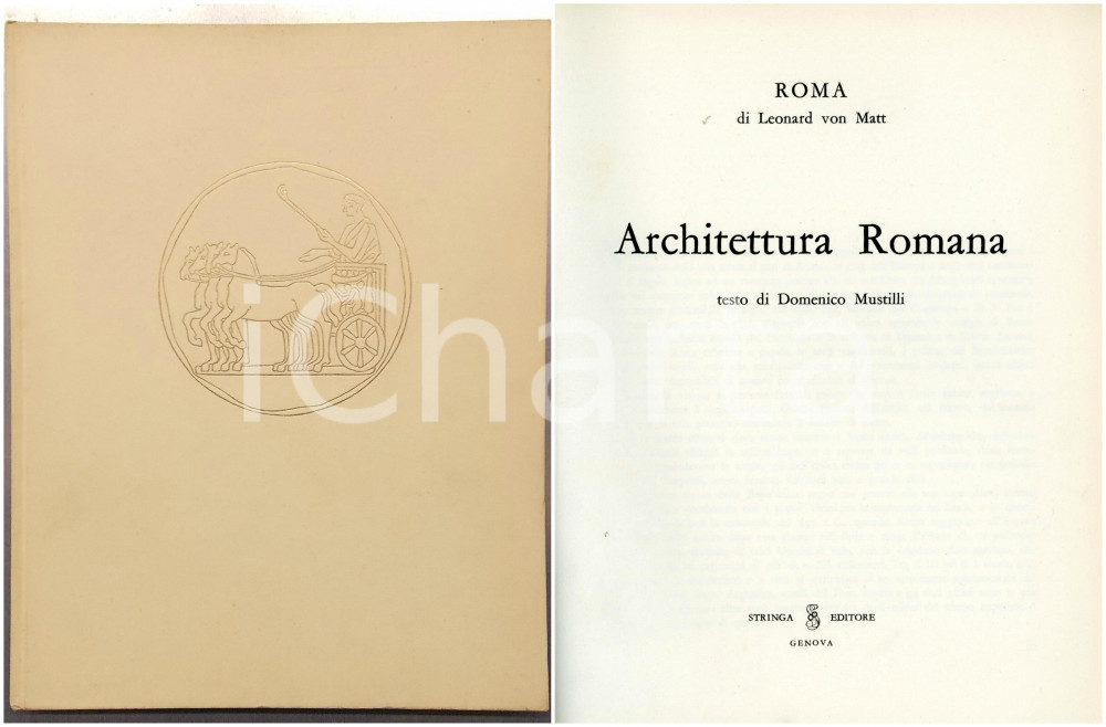 Libro, pubblicazione d epoca 1958 Leonard VON MATT Domenico MUSTILLI Architettura romana Ed. STRINGA 1