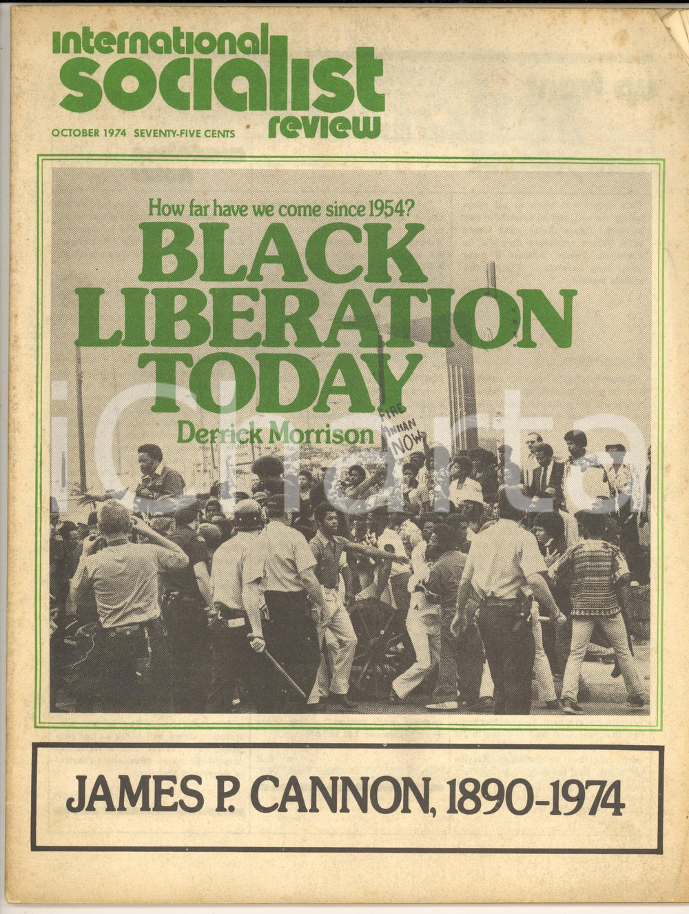 Giornale, rivista storica 1974 INTERNATIONAL SOCIALIST REVIEW James P. Cannon  Black liberation today 1
