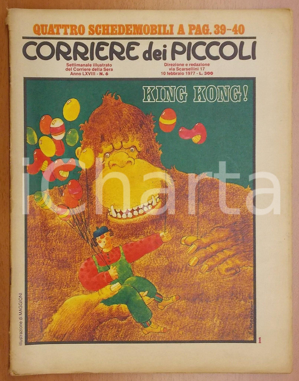 Libro, pubblicazione d epoca 1977 CORRIERE DEI PICCOLI King Kong articolo di Tiziano SCLAVI Rivista nÂ° 6 1