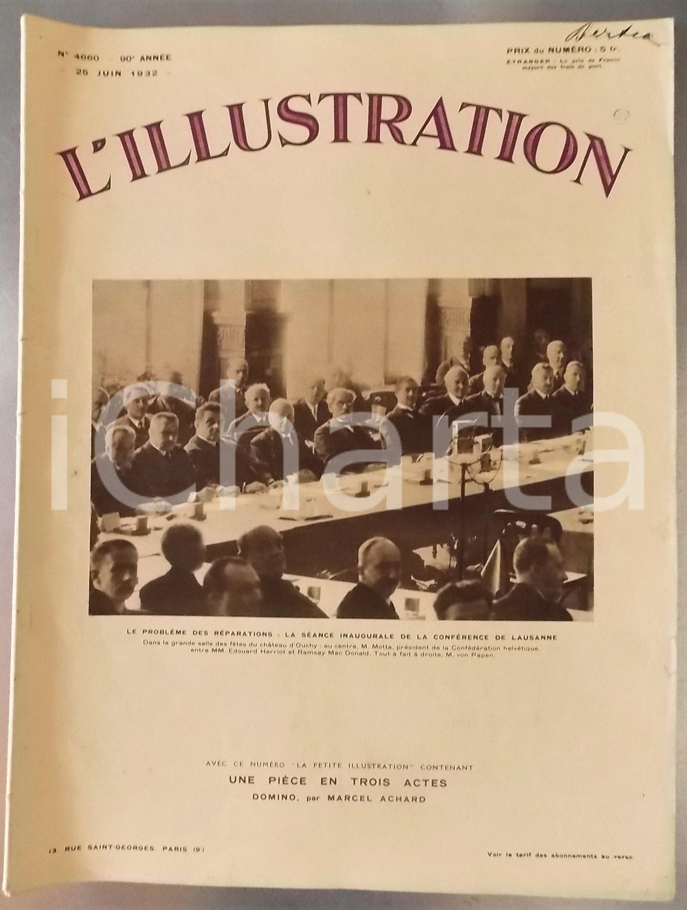 1932 L'ILLUSTRATION La ConfÃ©rence de Lausanne *Rivista ILLUSTRATA - NÂ° 4660 Pubblicazione d'epoca con illustrazioni b/n. CONDIZIONI: FAIR (buone condizioni interne, ma piccoli strappetti al dorso; firma in copertina)FORMATO: 28x40 cmPAGINE: 26 + XXXVI     originale e autentica 1
