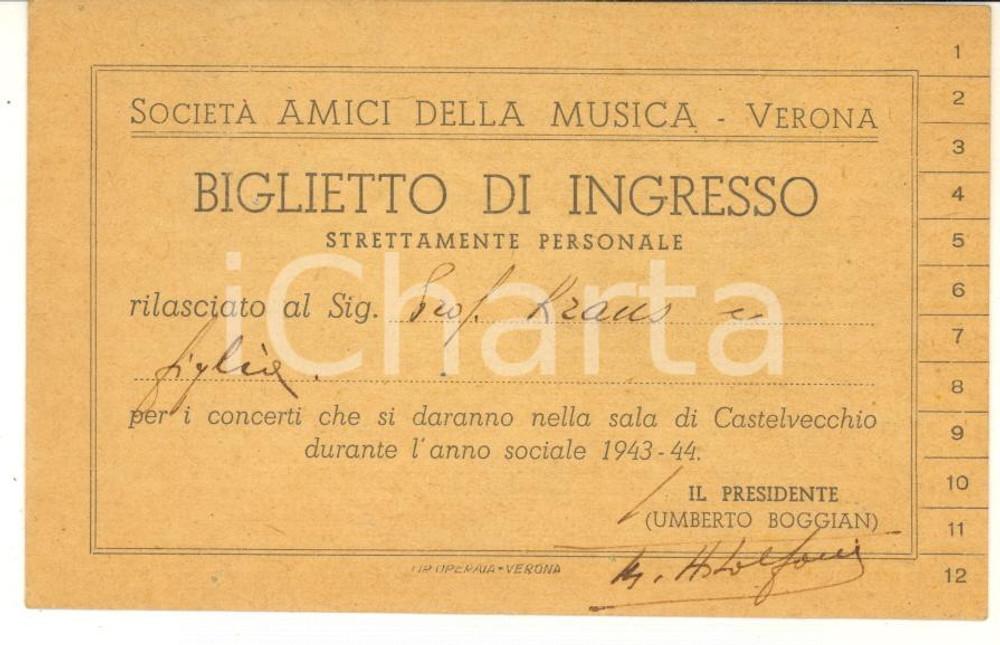 1943 VERONA SocietÃ  Amici della Musica - Biglietto di ingresso per la stagione Biglietto di ingresso personale.CONDIZIONI: G     originale e autentica 1