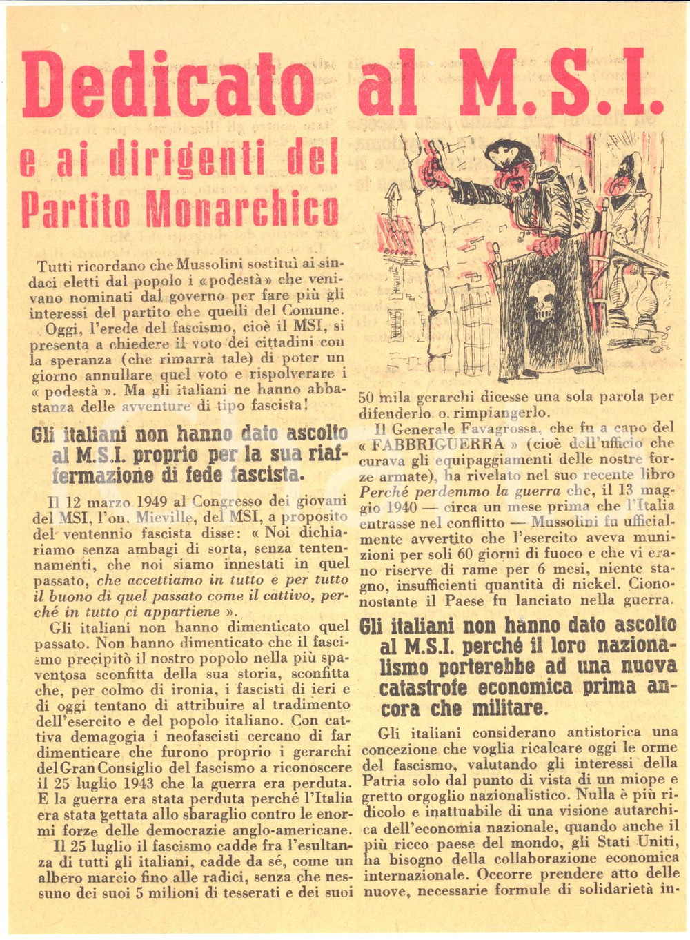 Materiale pubblicitario d’epoca 1951 ELEZIONI  Propaganda DC  Dedicato al MSI e Partito Monarchico  Volantino 1