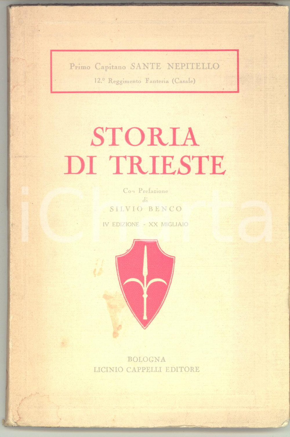 Libro, pubblicazione d epoca 1933 Sante NEPITELLO Storia di Trieste  Ed. Licinio CAPPELLI BOLOGNA 1