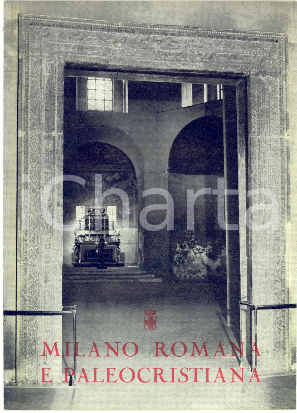 Materiale pubblicitario d’epoca 1962 COMUNE DI MILANO  Milano romana e paleocristiana  Pubblicazione 8 pp. 1
