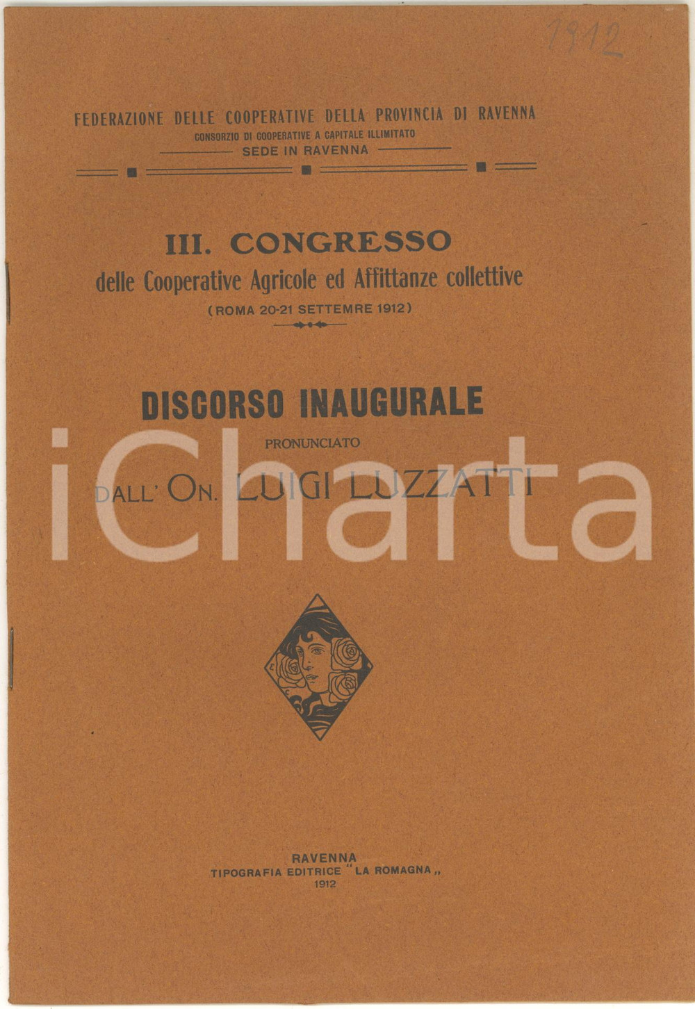 Libro, pubblicazione d epoca 1912 ROMA Luigi LUZZATTI Discorso al Congresso delle Cooperative Agricole 1