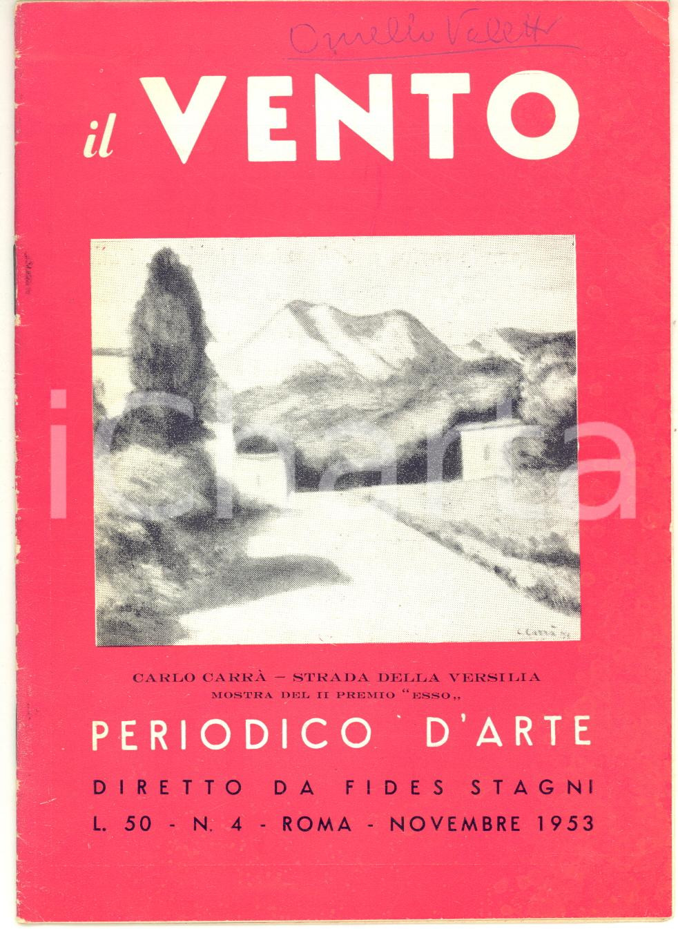 Giornale, rivista storica 1953 IL VENTO Sante Monachesi  Andrea Alfano  Periodico d arte nÂ° 4 1
