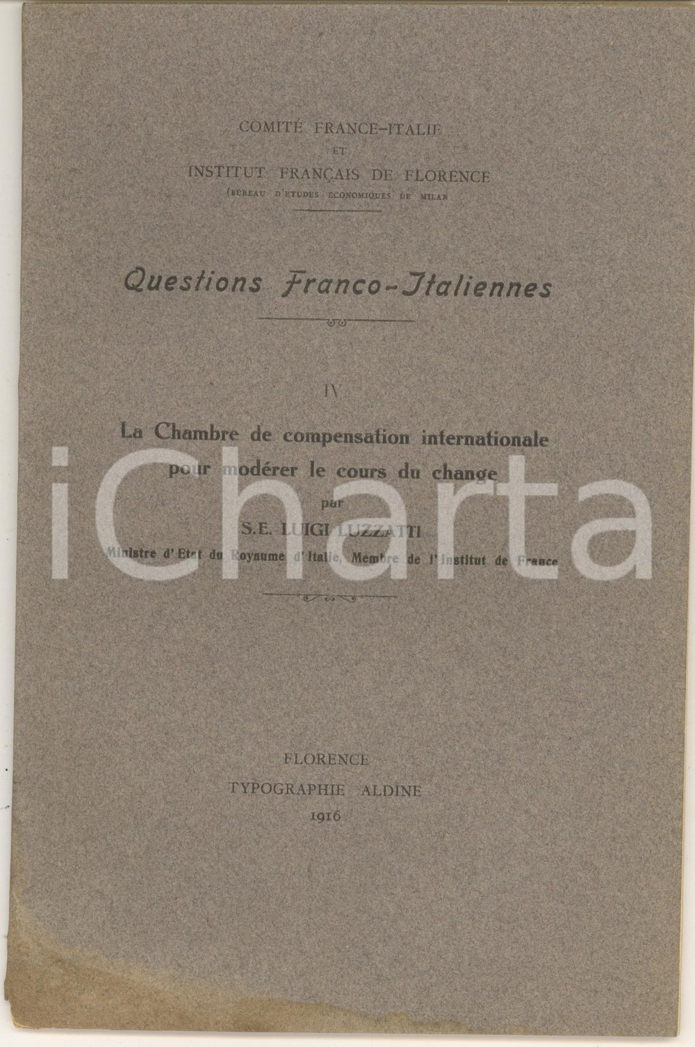 Libro, pubblicazione d epoca 1916 Luigi LUZZATTI Chambre compensation internationale pour modÃ©rer le change 1