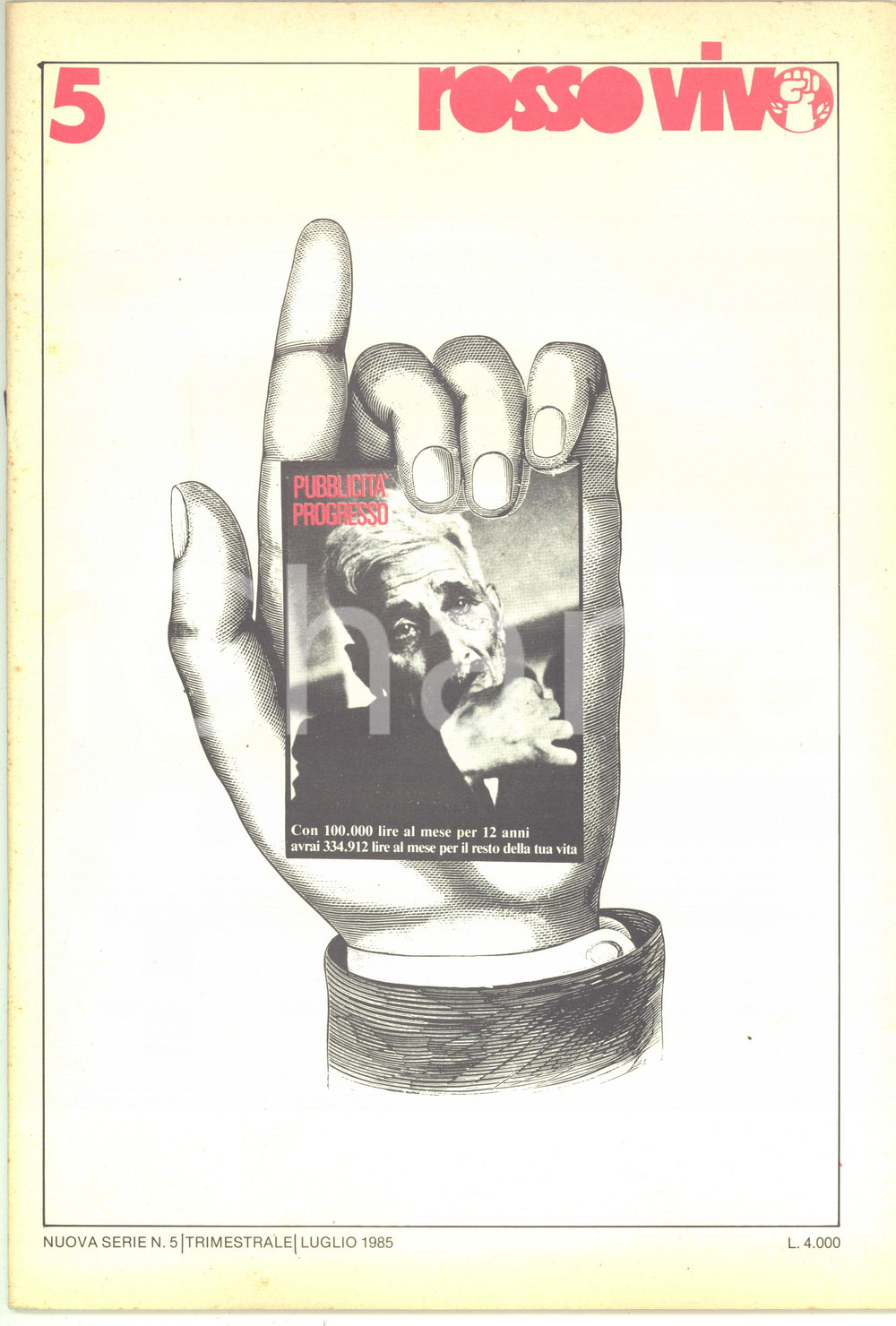 Giornale, rivista storica 1985 ROSSO VIVO Chimica, il ciclo della peste: Bhopal, Seveso e Minamata  nÂ° 5 1