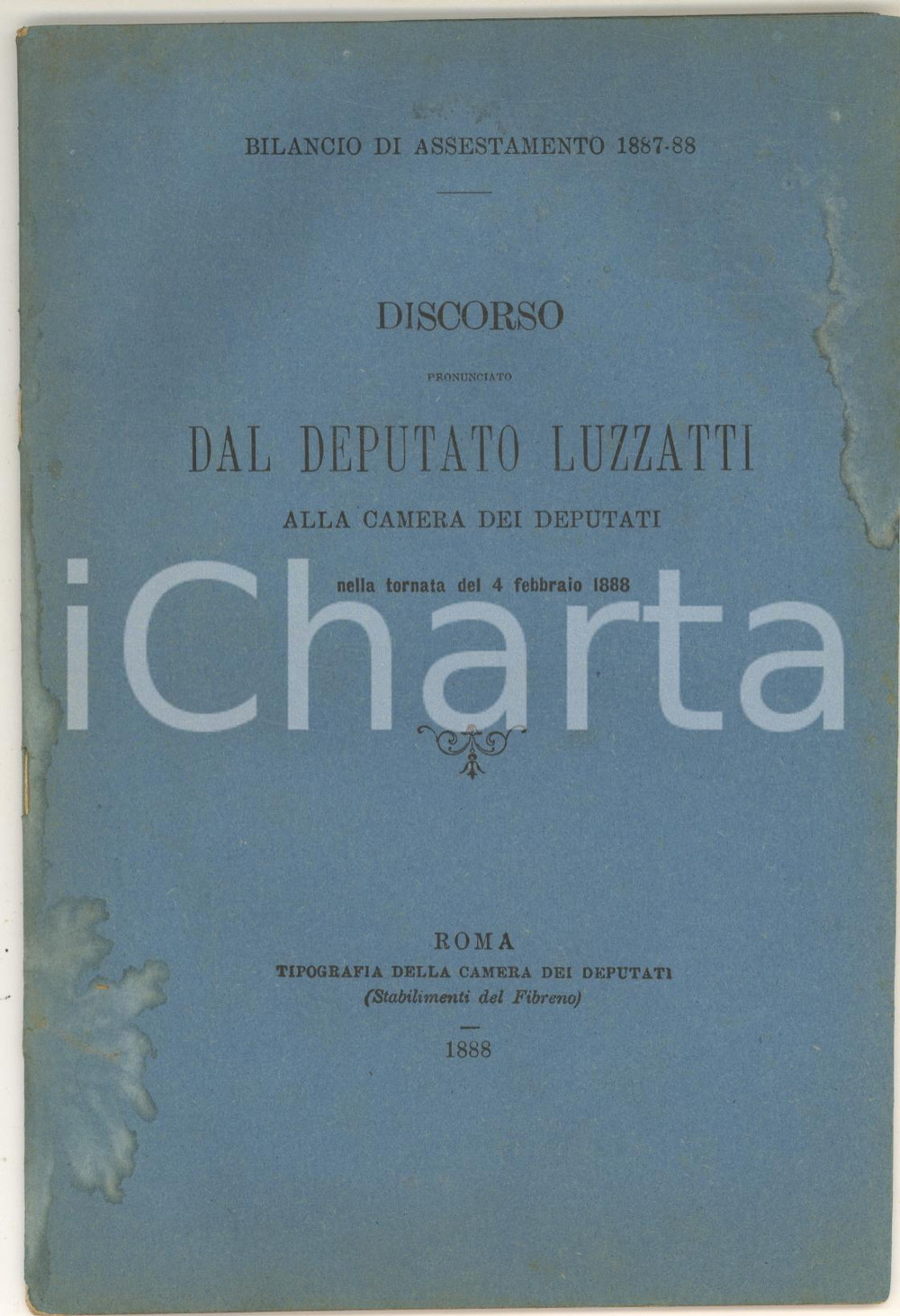 Libro, pubblicazione d epoca 1888 Luigi LUZZATTI Bilancio di assestamento 188788  Discorso alla Camera 1