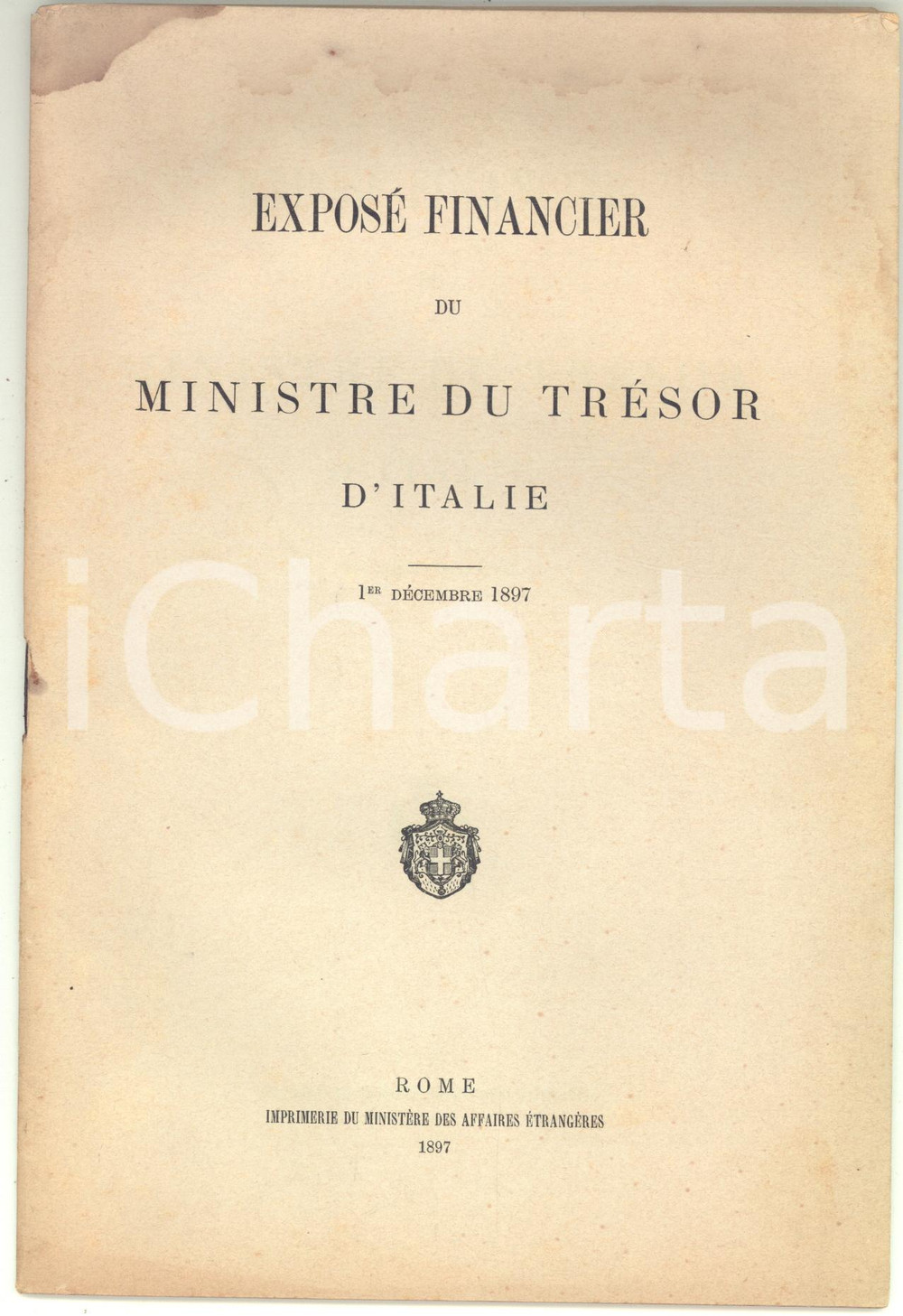 Libro, pubblicazione d epoca 1897 Luigi LUZZATTI ExposÃ© financier du Ministre du TrÃ©sor d Italie  44 pp. 1