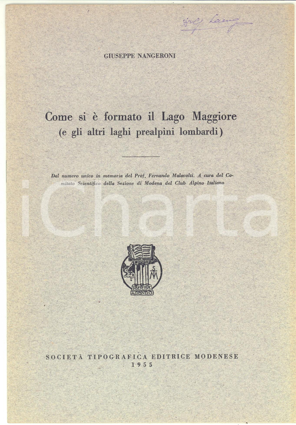 Libro, pubblicazione d epoca 1955 Giuseppe NANGERONI Come si Ã¨ formato il Lago Maggiore  12 pp. 1