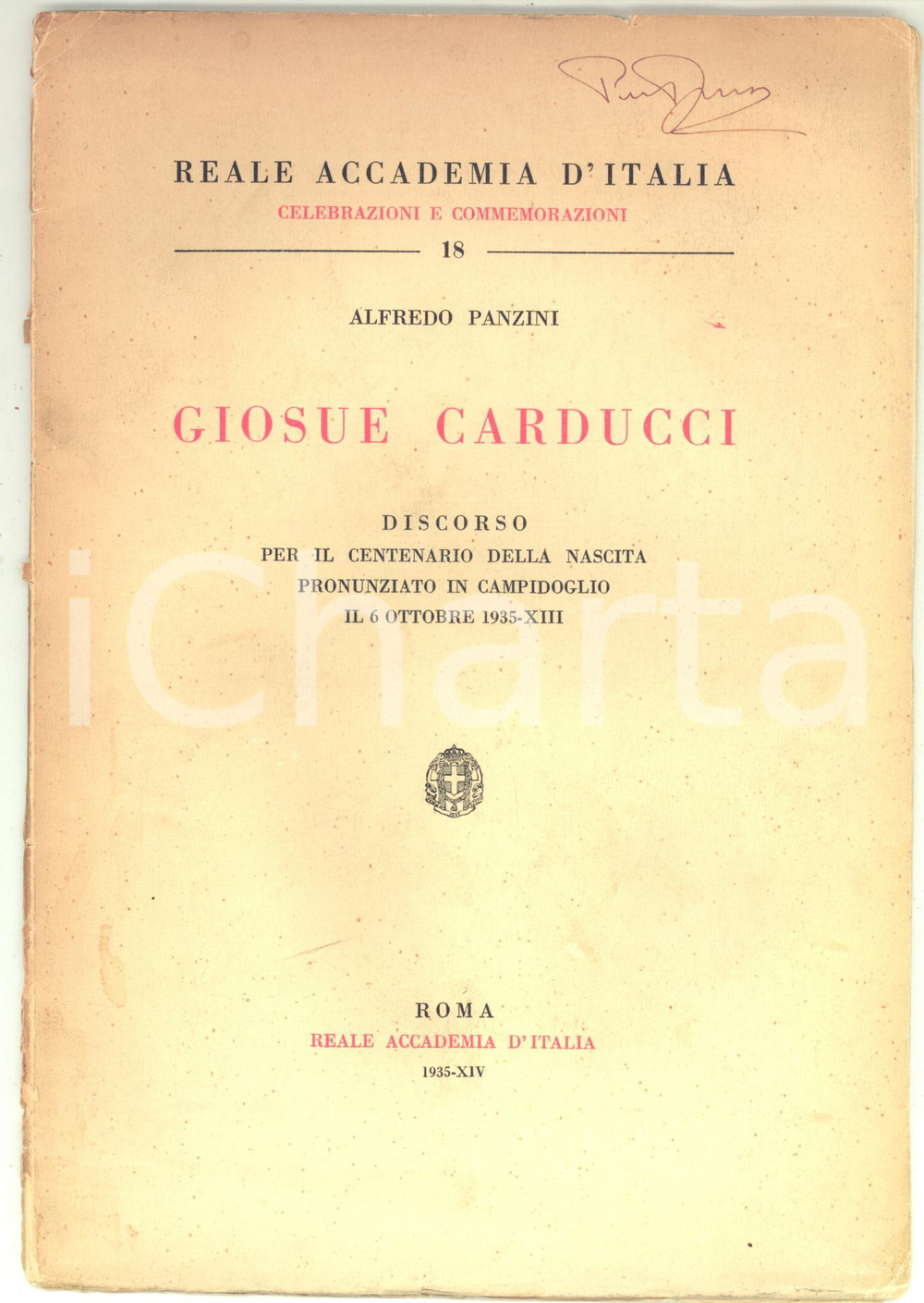 Libro, pubblicazione d epoca 1935 Alfredo PANZINI Discorso per centenario della nascita di GiosuÃ¨ Carducci 1