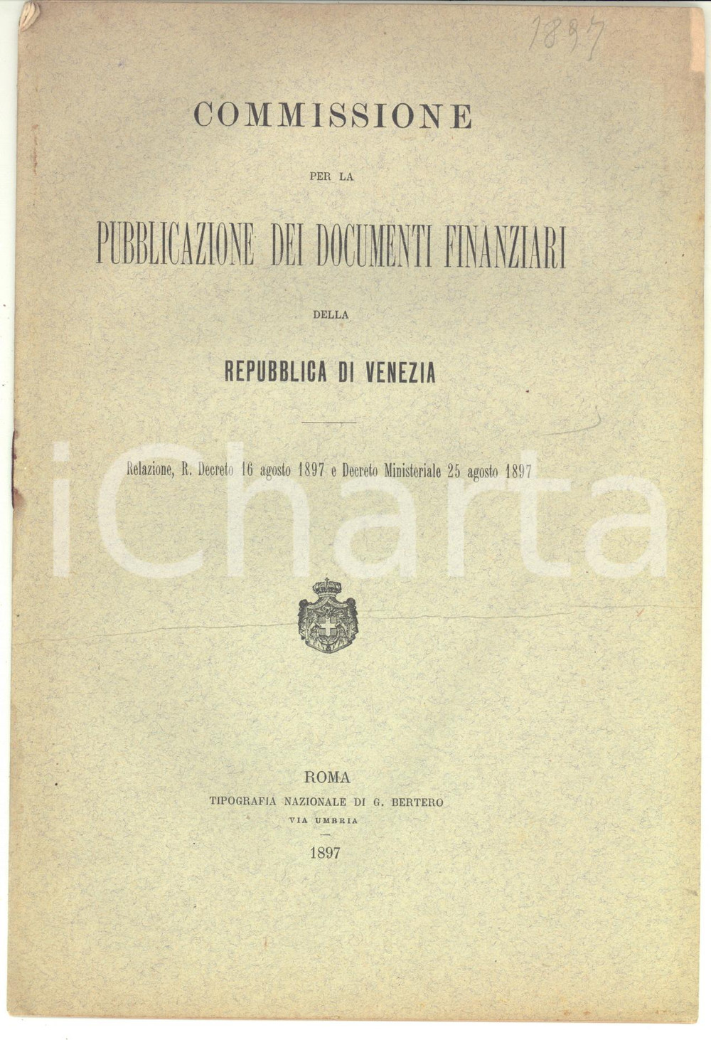 Libro, pubblicazione d epoca 1897 Luigi LUZZATTI Relazione commissione per documenti Repubblica di Venezia 1