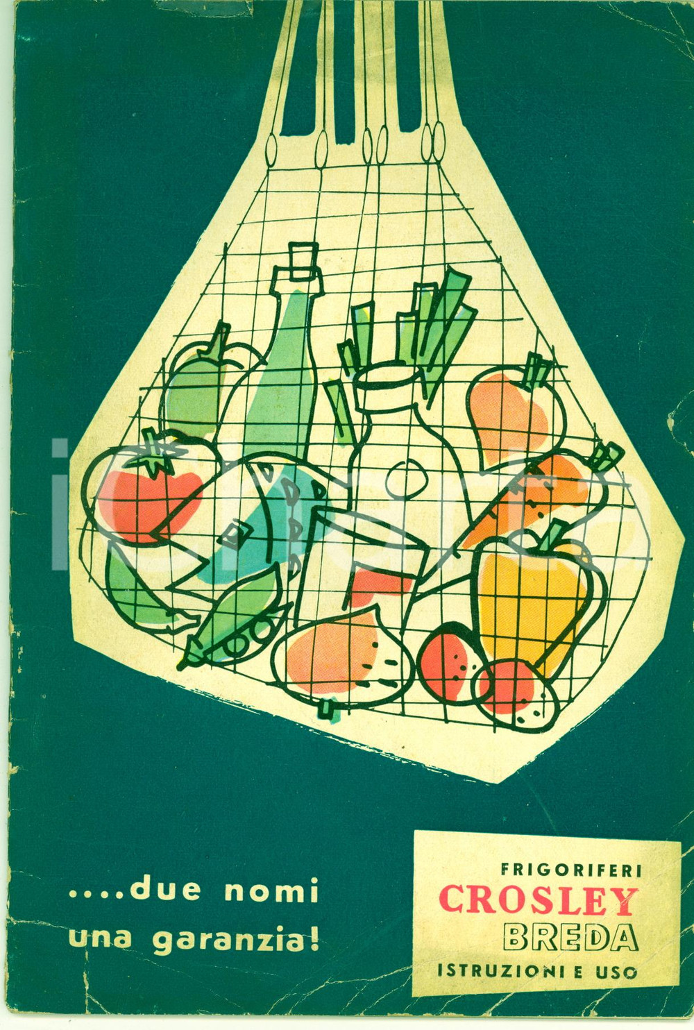 Materiale pubblicitario d’epoca 1955 ca MILANO Frigoriferi CROSLEYBREDA  Istruzioni per l uso  ILLUSTRATO 1