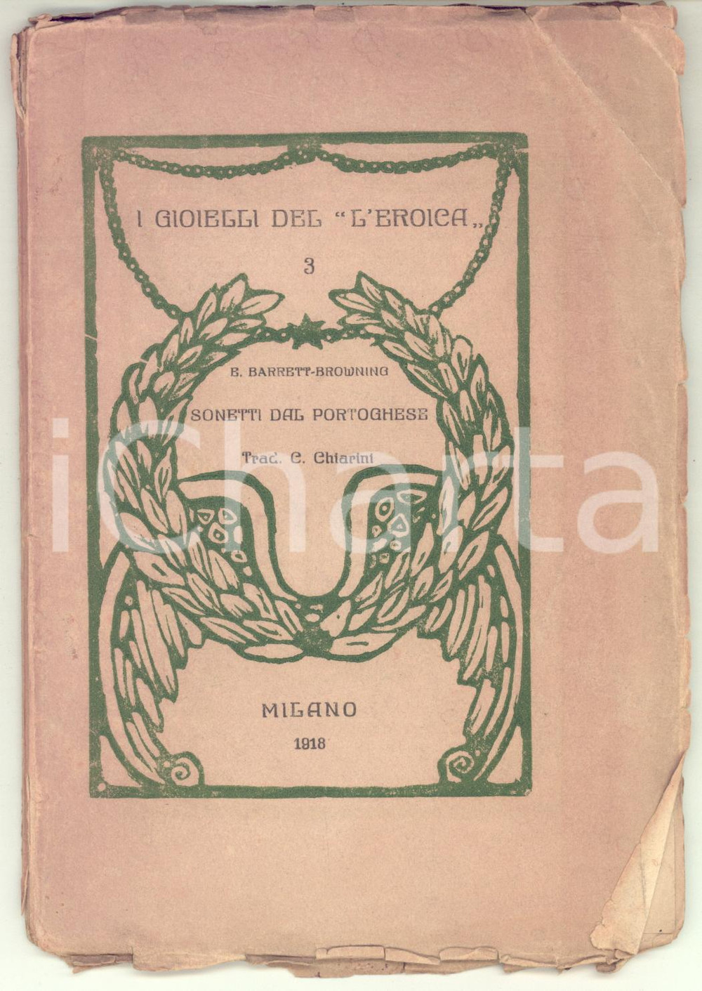 Libro, pubblicazione d epoca 1918 Elizabeth BARRETTBROWNING Sonetti dal portoghese  Gioielli del L Eroica 1