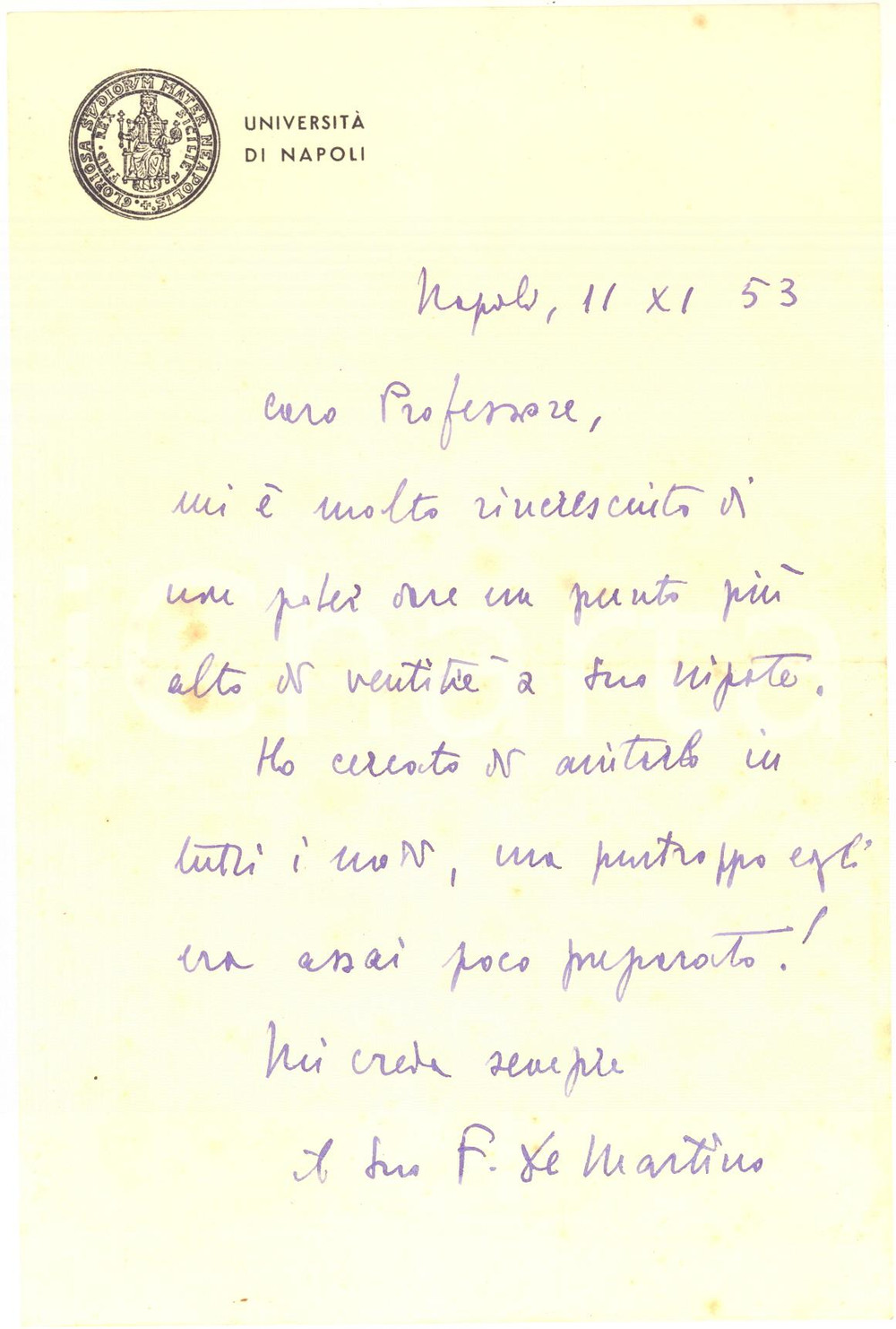 Autografo originale 1953 UniversitÃ  di NAPOLI Lettera Francesco DE MARTINO a un collega  Autografo 1