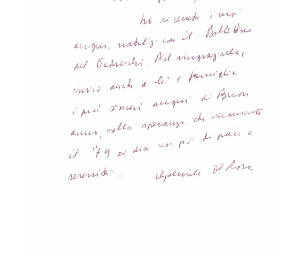 1979 ROMA Lettera di Gabriele DE ROSA a un collega per auguri - Autografo Lettera autografa di Gabriele De Rosa, su carta intestata delle "Edizioni di Storia e Letteratura". CONDIZIONI: G (ma piegatura centrale d'epoca)PAGINE: 1     originale e autentica 1